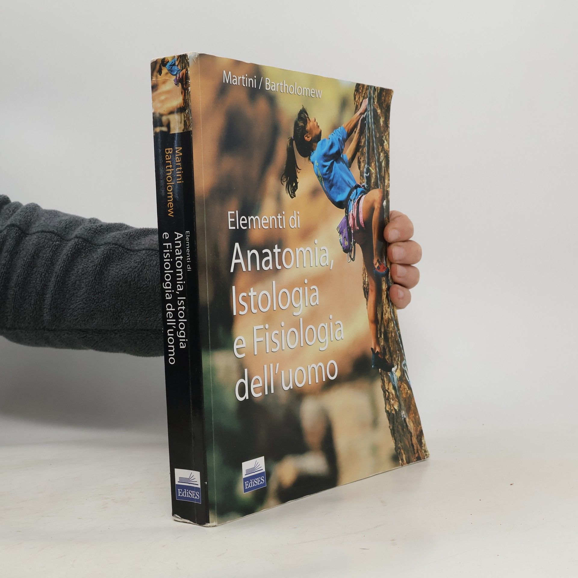 Frederic H. Martini Elementi di anatomia, istologia e fisiologia dell'uomo