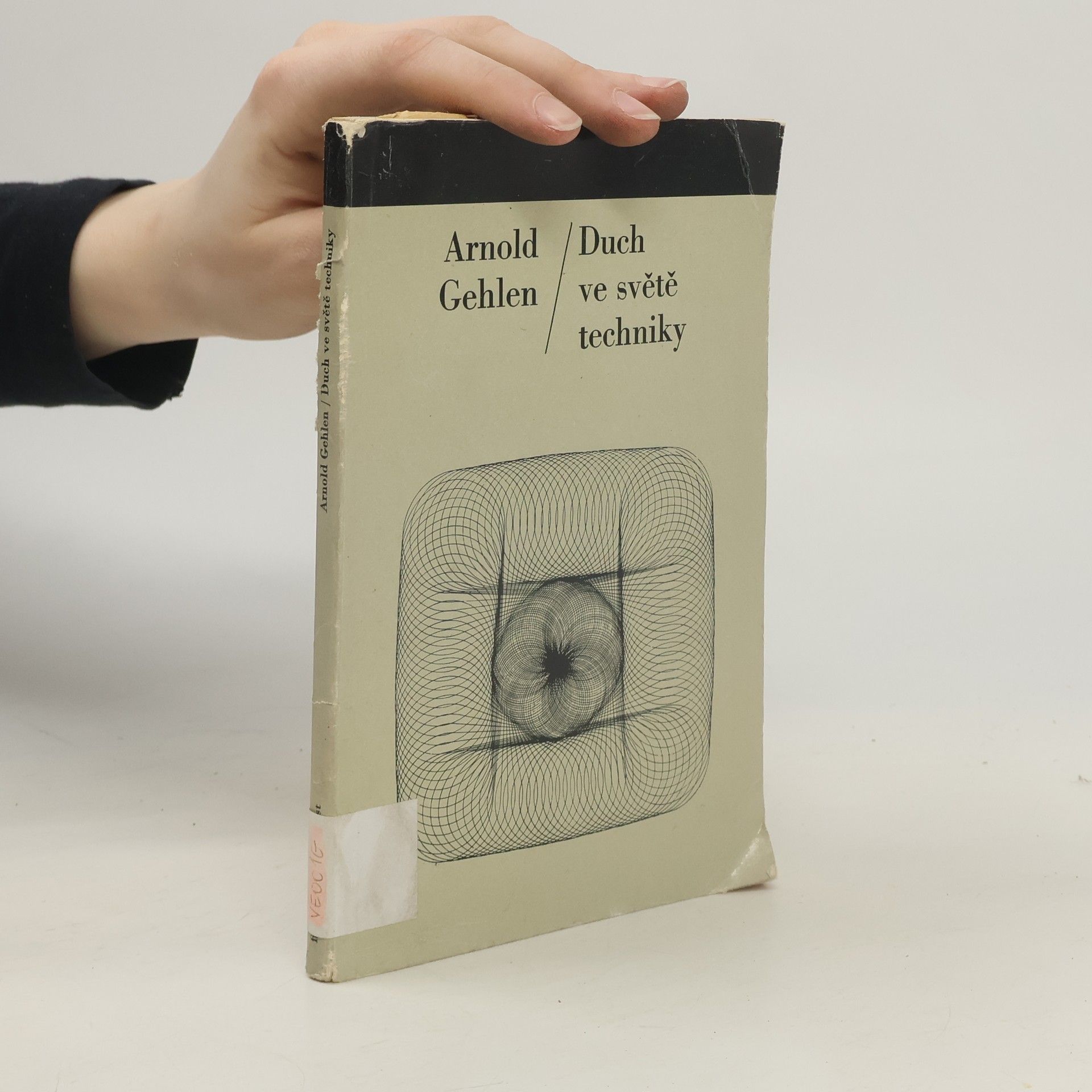 Arnold Gehlen Duch ve světě techniky