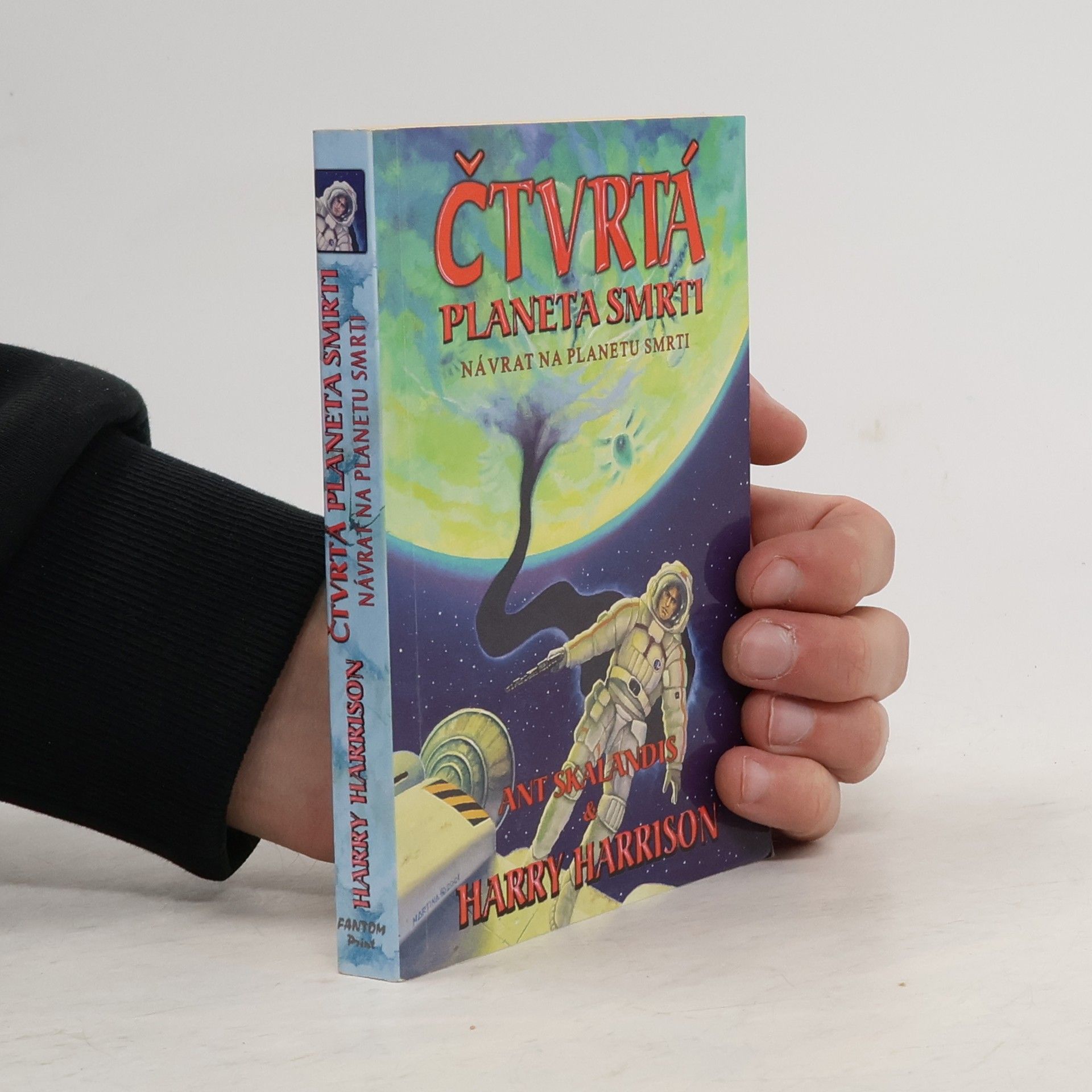 Čtvrtá planeta smrti, Návrat na planetu smrti