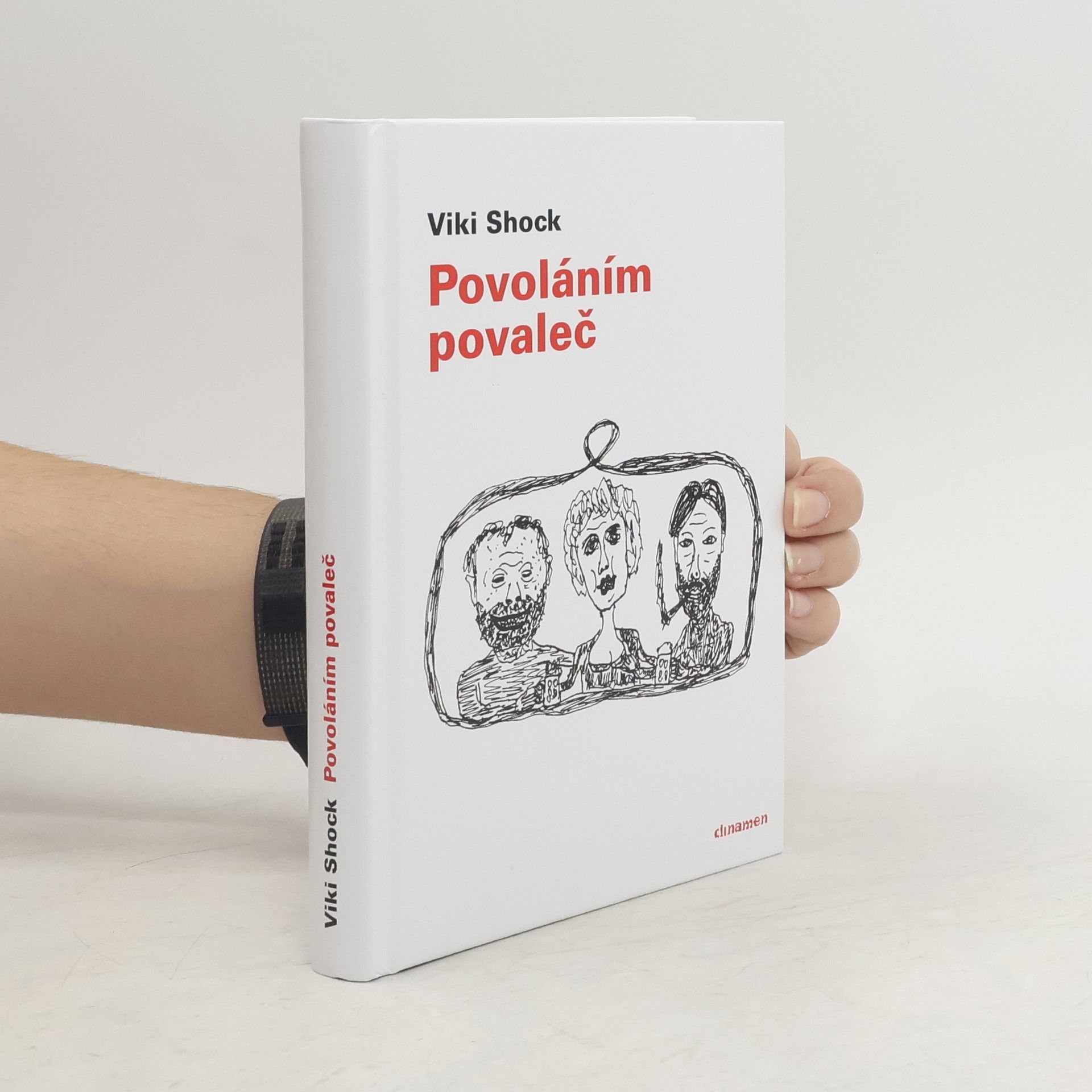 Viki Shock Povoláním povaleč & jiné tragikomedie, grotesky a bufonády