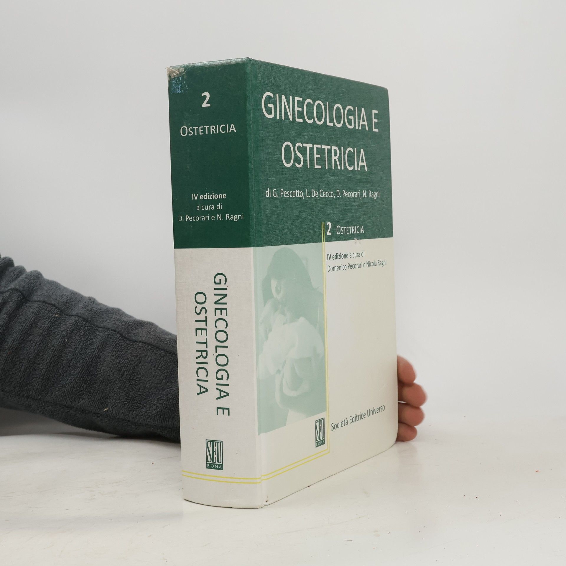 L. De Cecco Ginecologia e ostetricia IV edizione a cura di Domenico Pecorari e Nicola Ragni