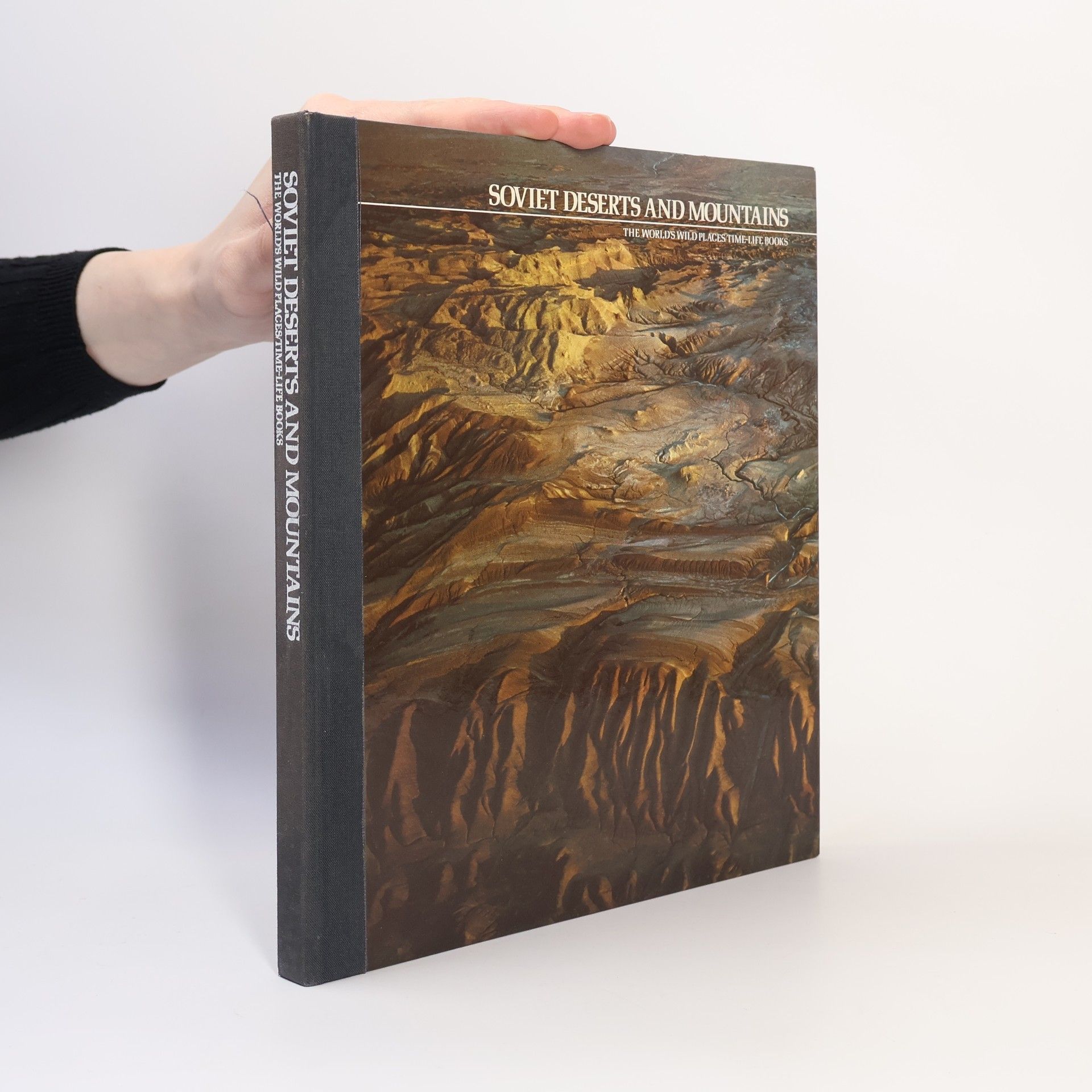 George St. George The World's Wild Places: Soviet Deserts and Mountains