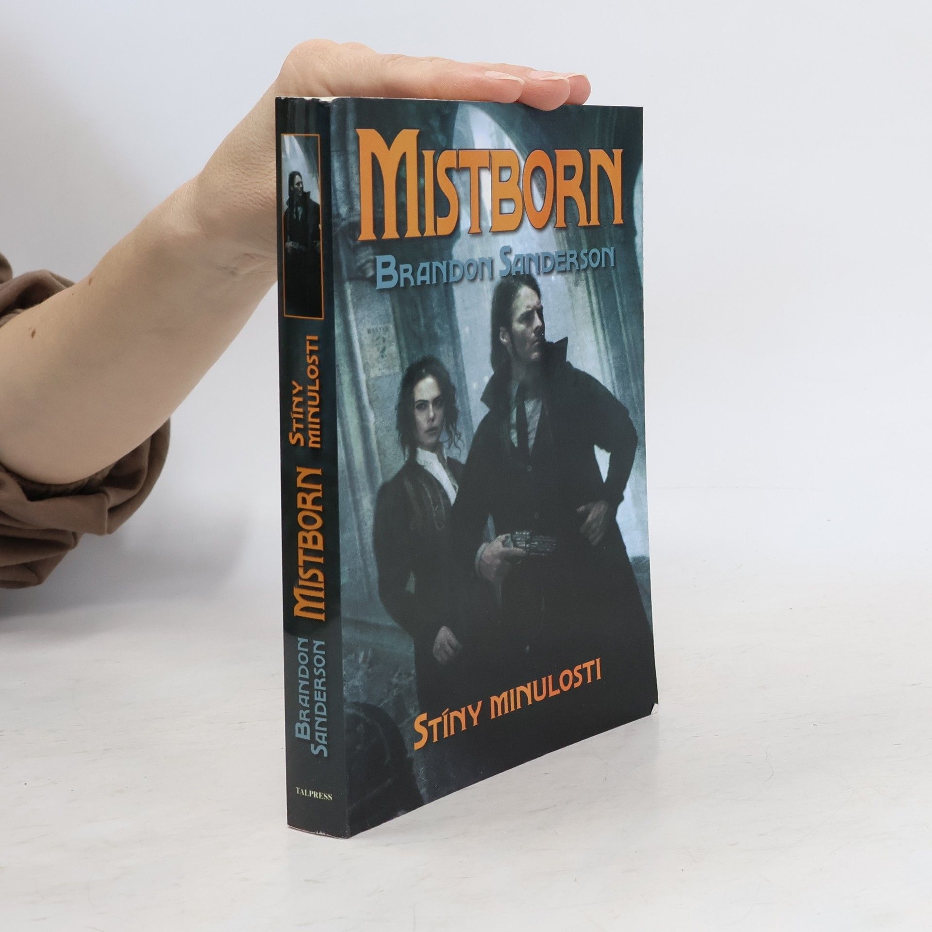 Brandon Sanderson Mistborn. Stíny minulosti