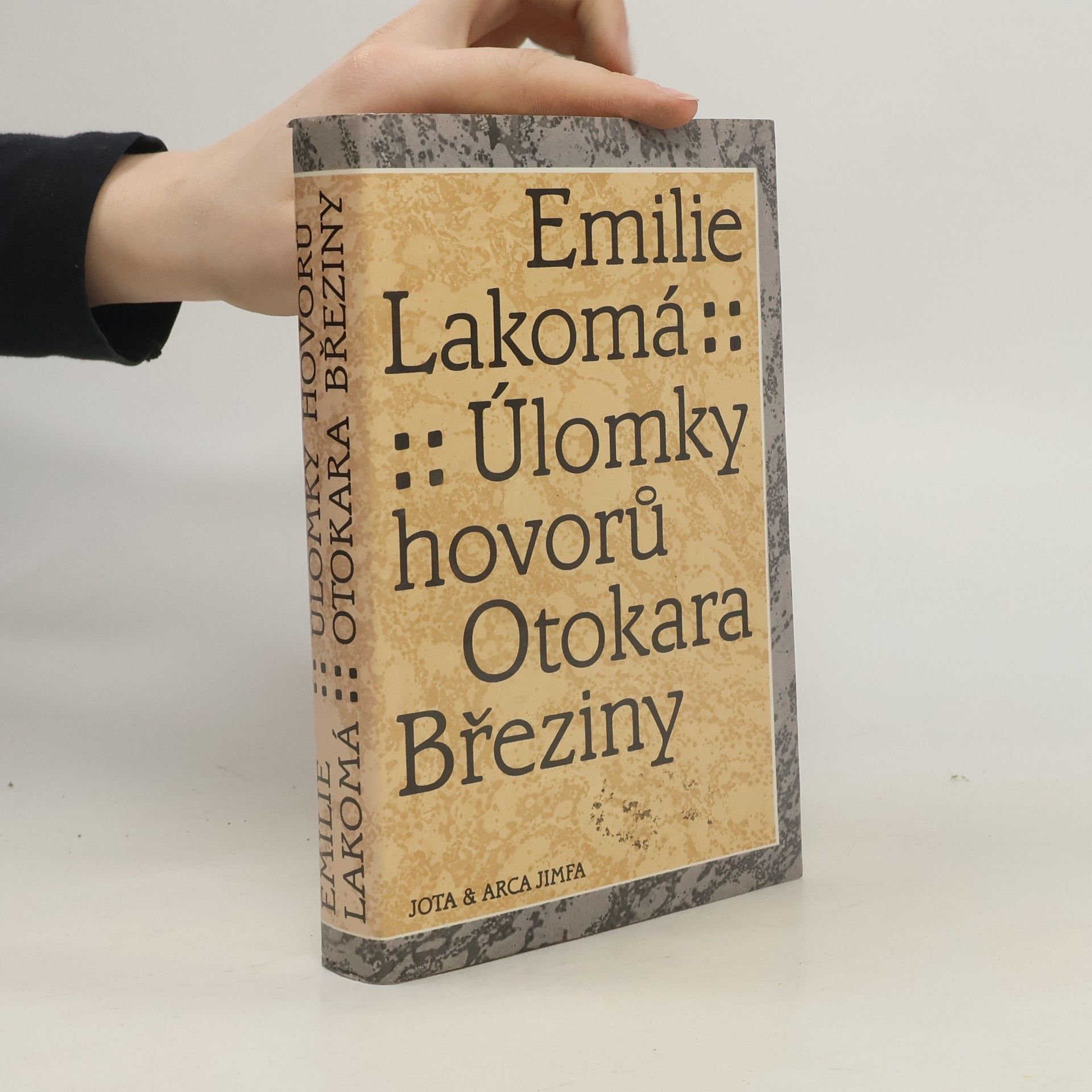 Emilie Lakomá Úlomky hovorů Otokara Březiny