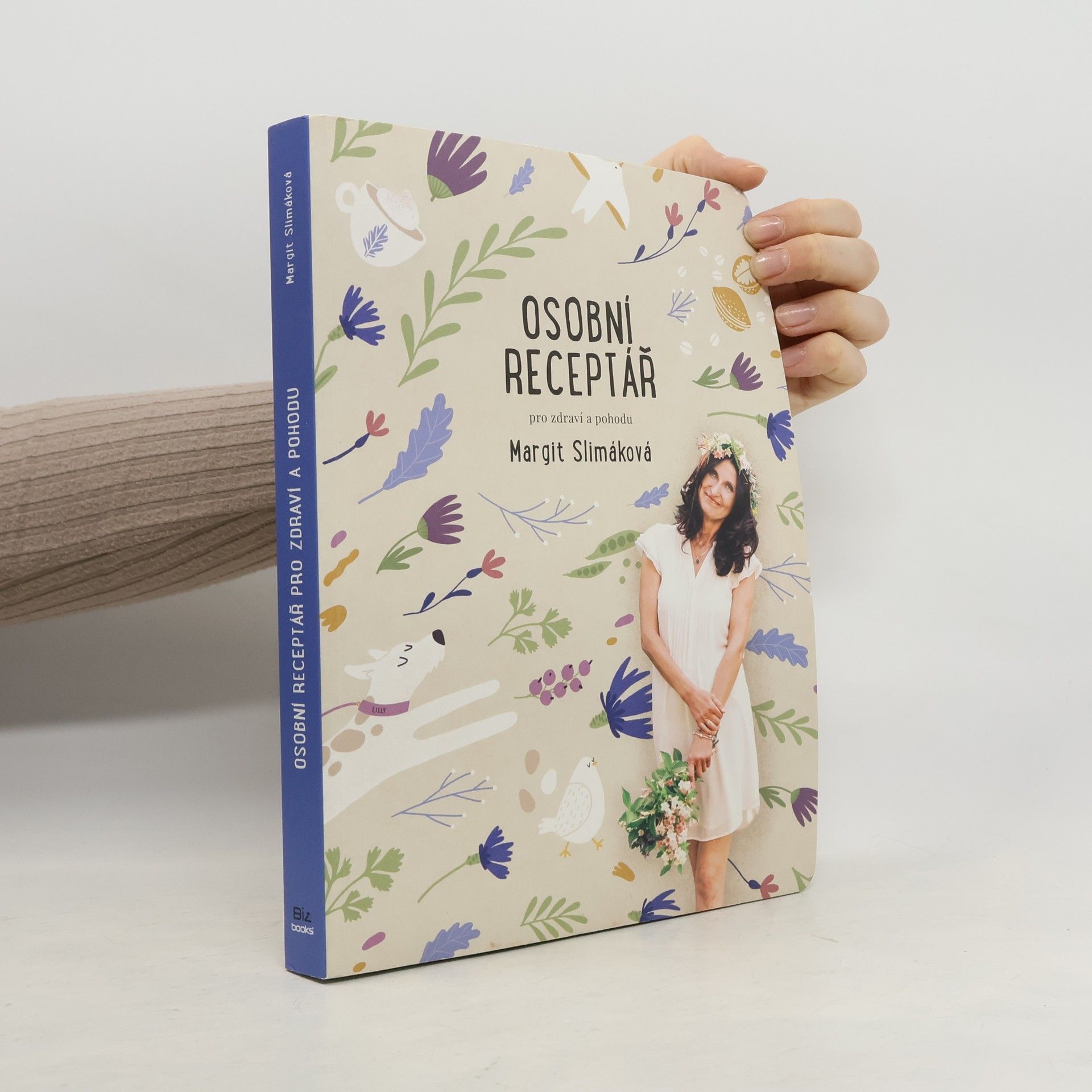 Margit Slimáková Osobní receptář pro zdraví a pohodu