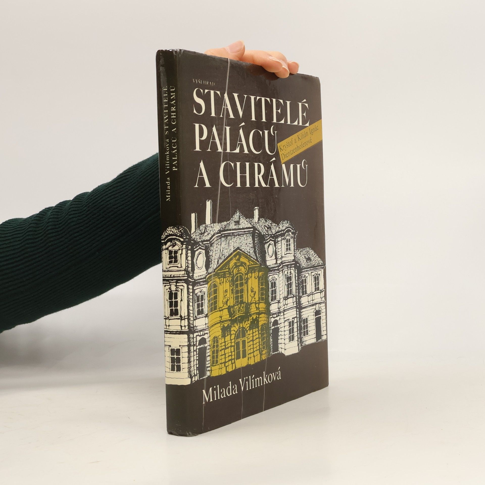 Milada Vilímková Stavitelé paláců a chrámů