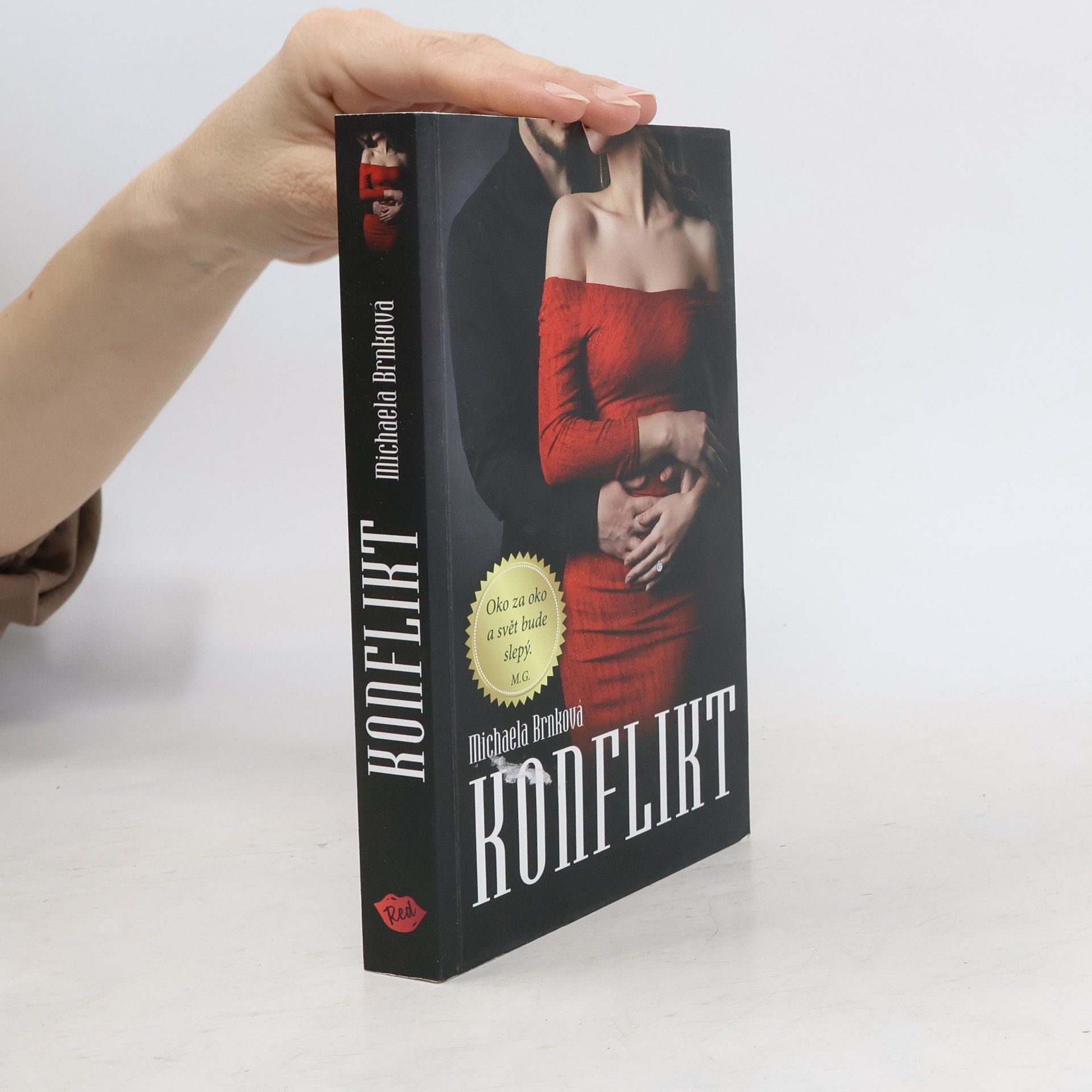 Michaela Brnková Konflikt (Nekompromisní 1)