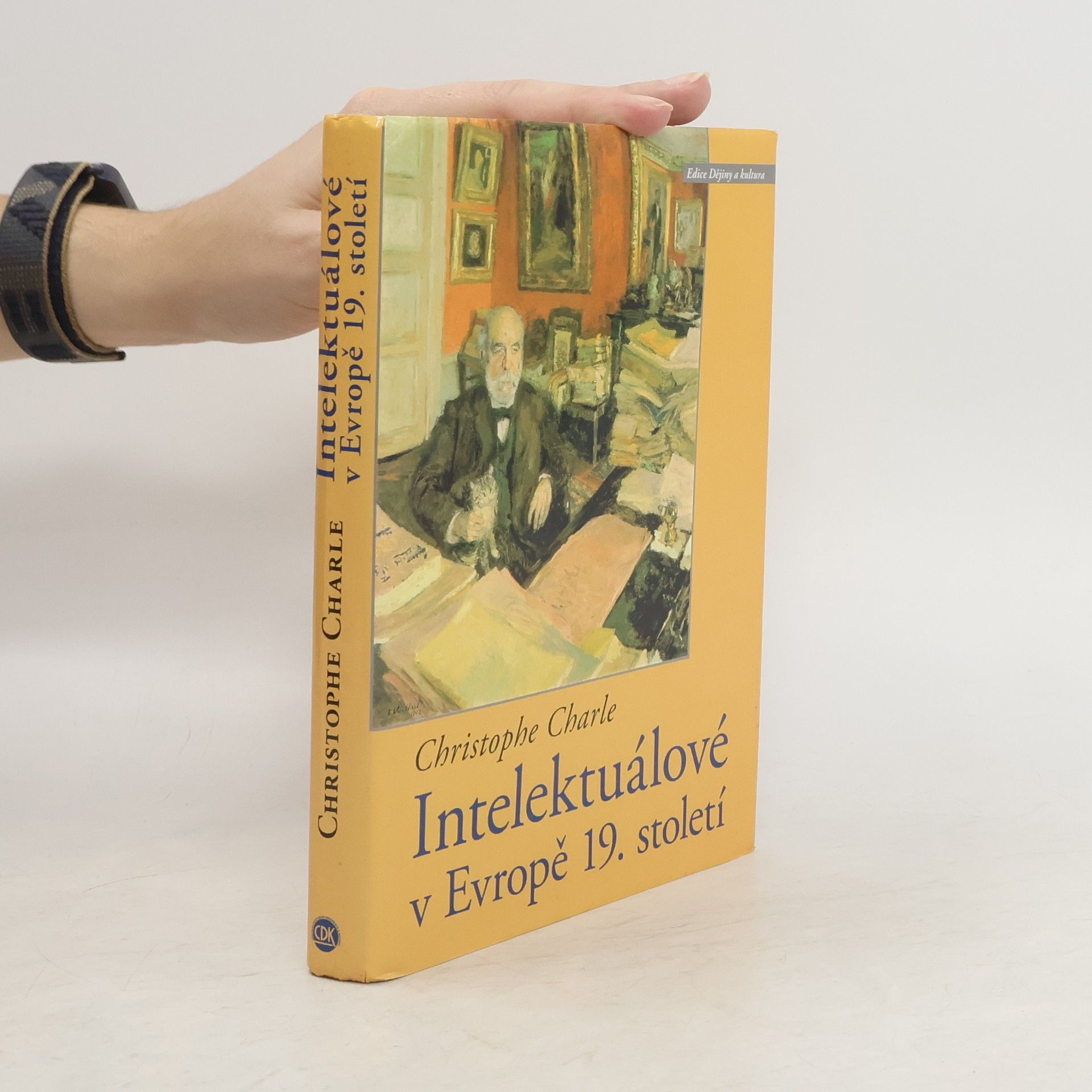 Christophe Charle Intelektuálové v Evropě 19. století