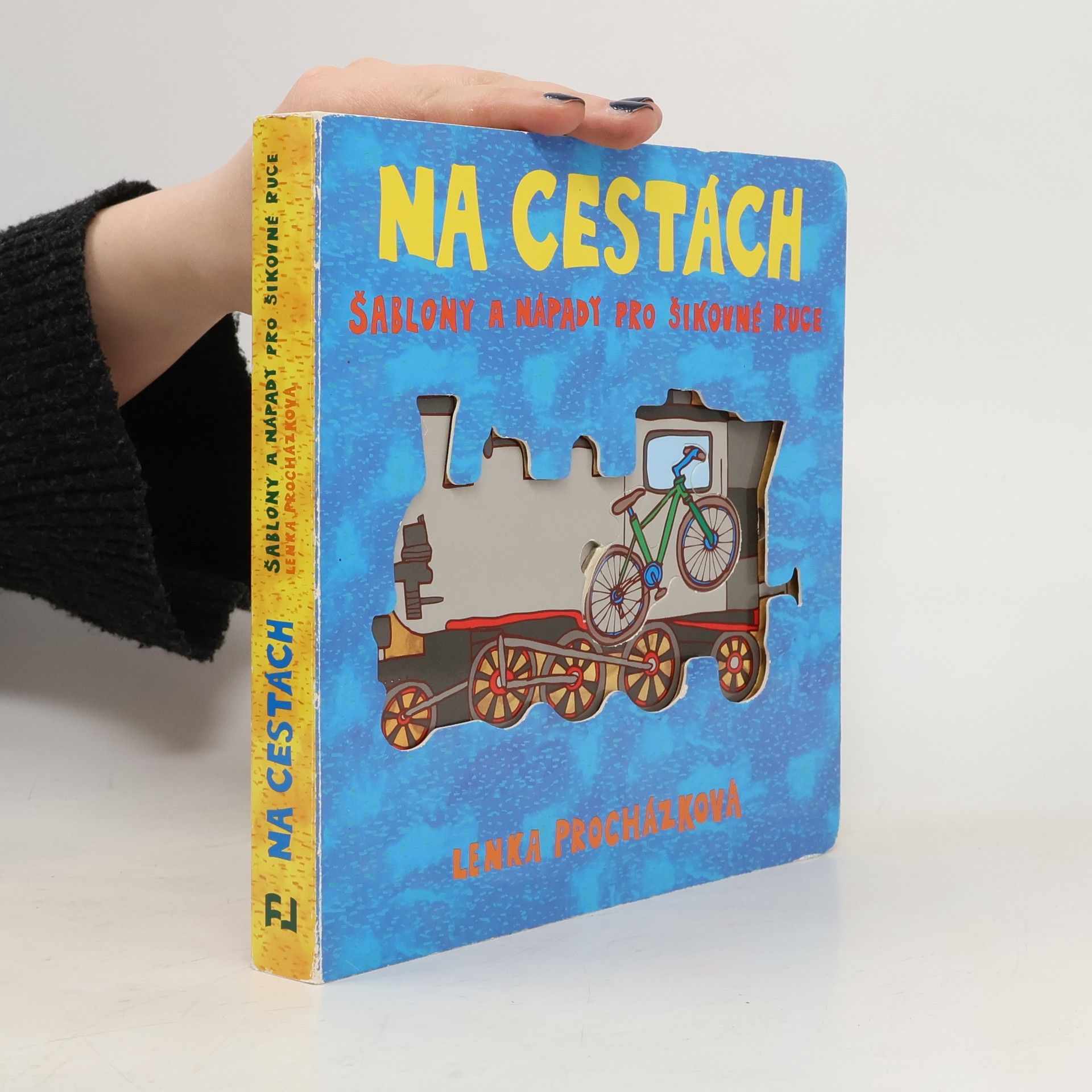 Lenka Procházková Na cestách : šablony a nápady pro šikovné ruce