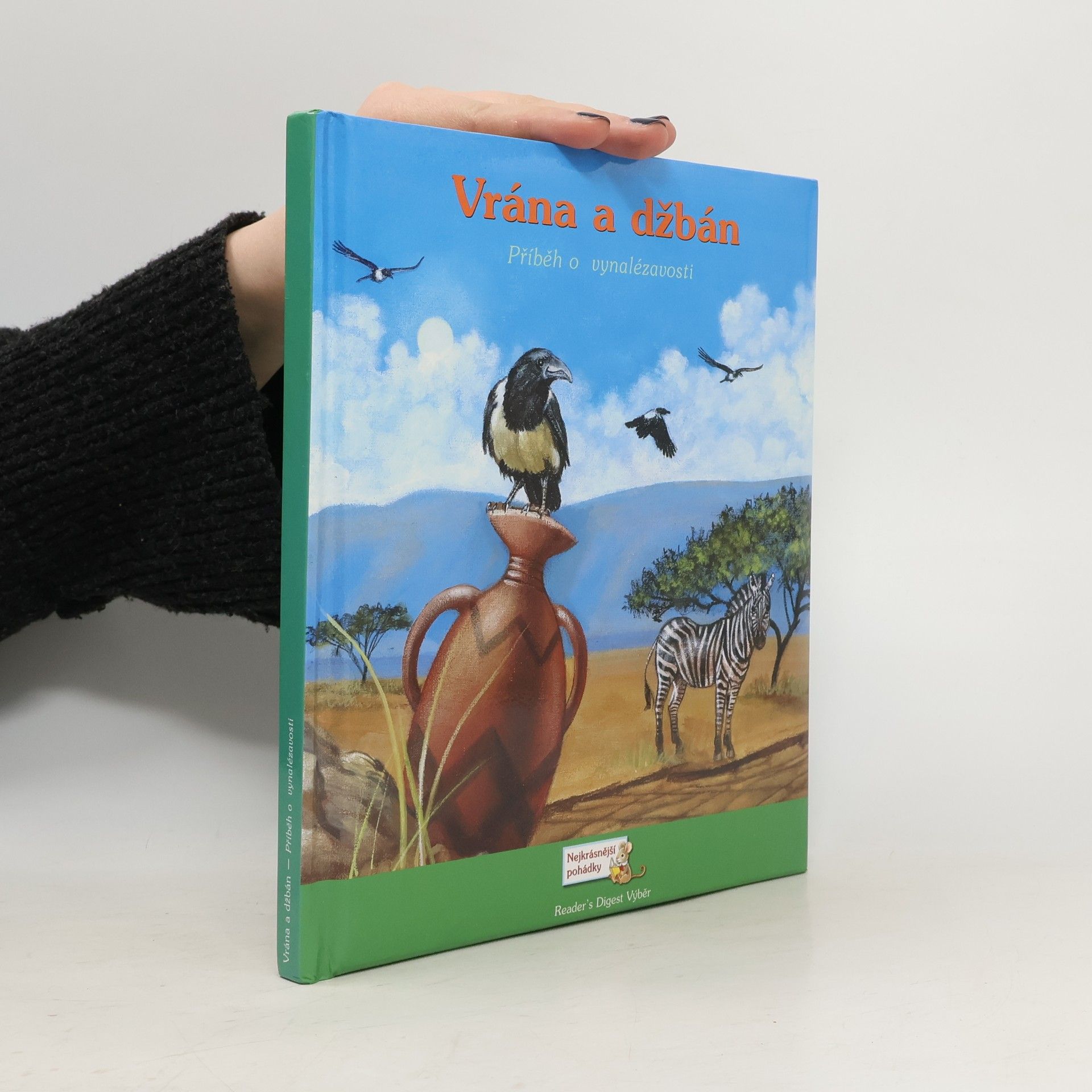 Sarah Albee Vrána a džbán : příběh o vynalézavosti