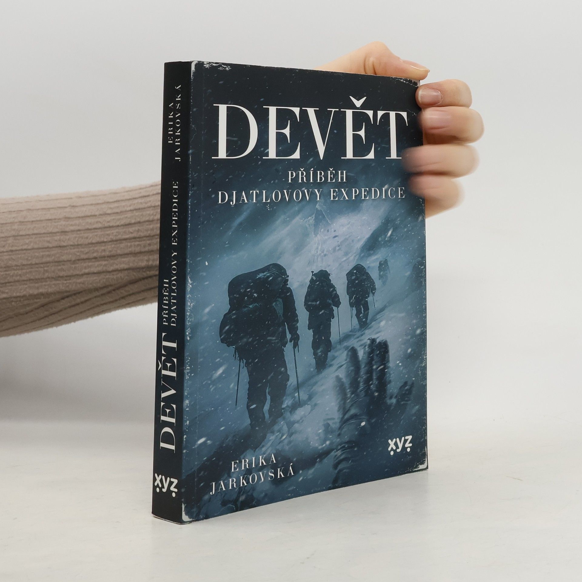 Erika Jarkovská Devět: příběh Djatlovovy expedice