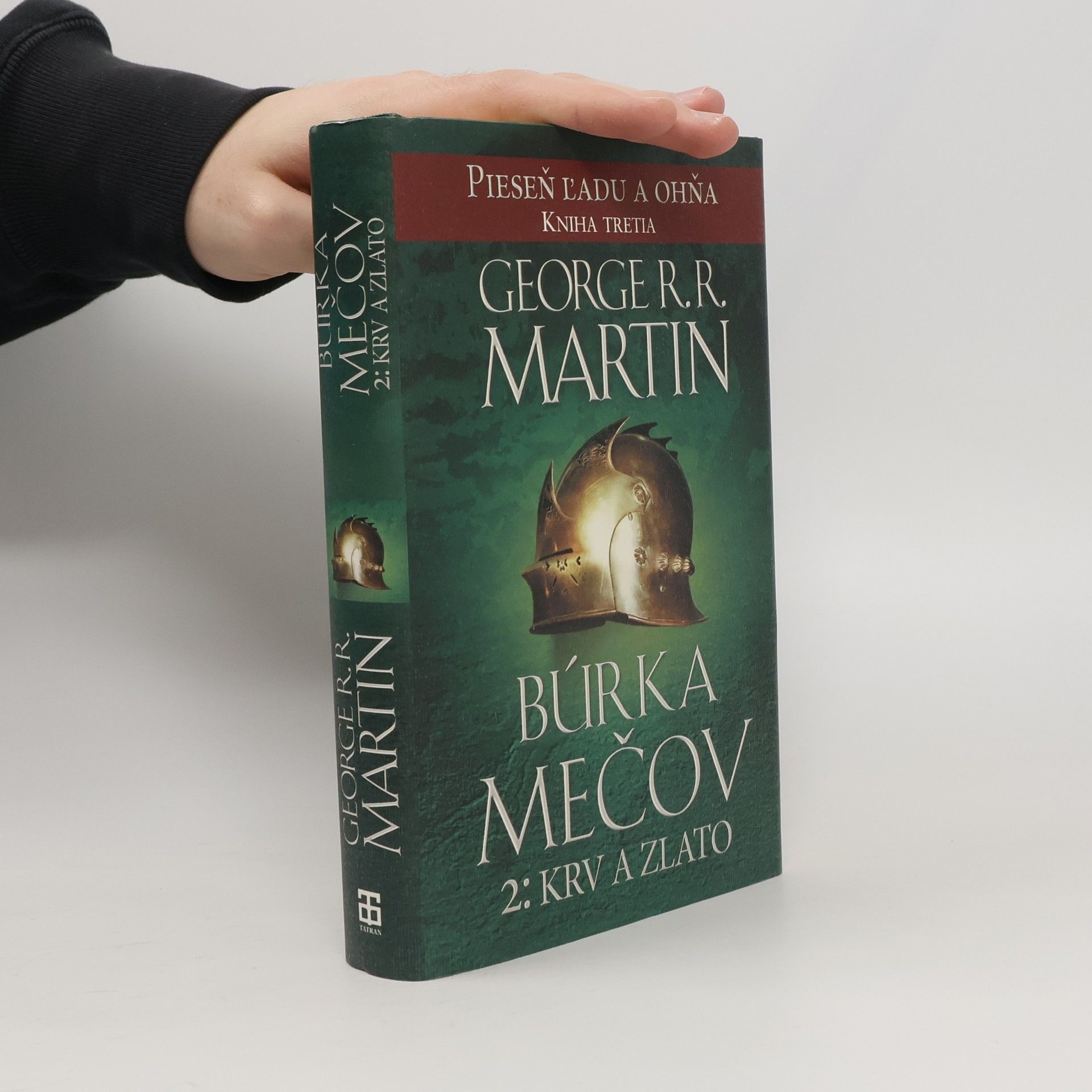 George R. R. Martin Búrka mečov 2: Krv a zlato