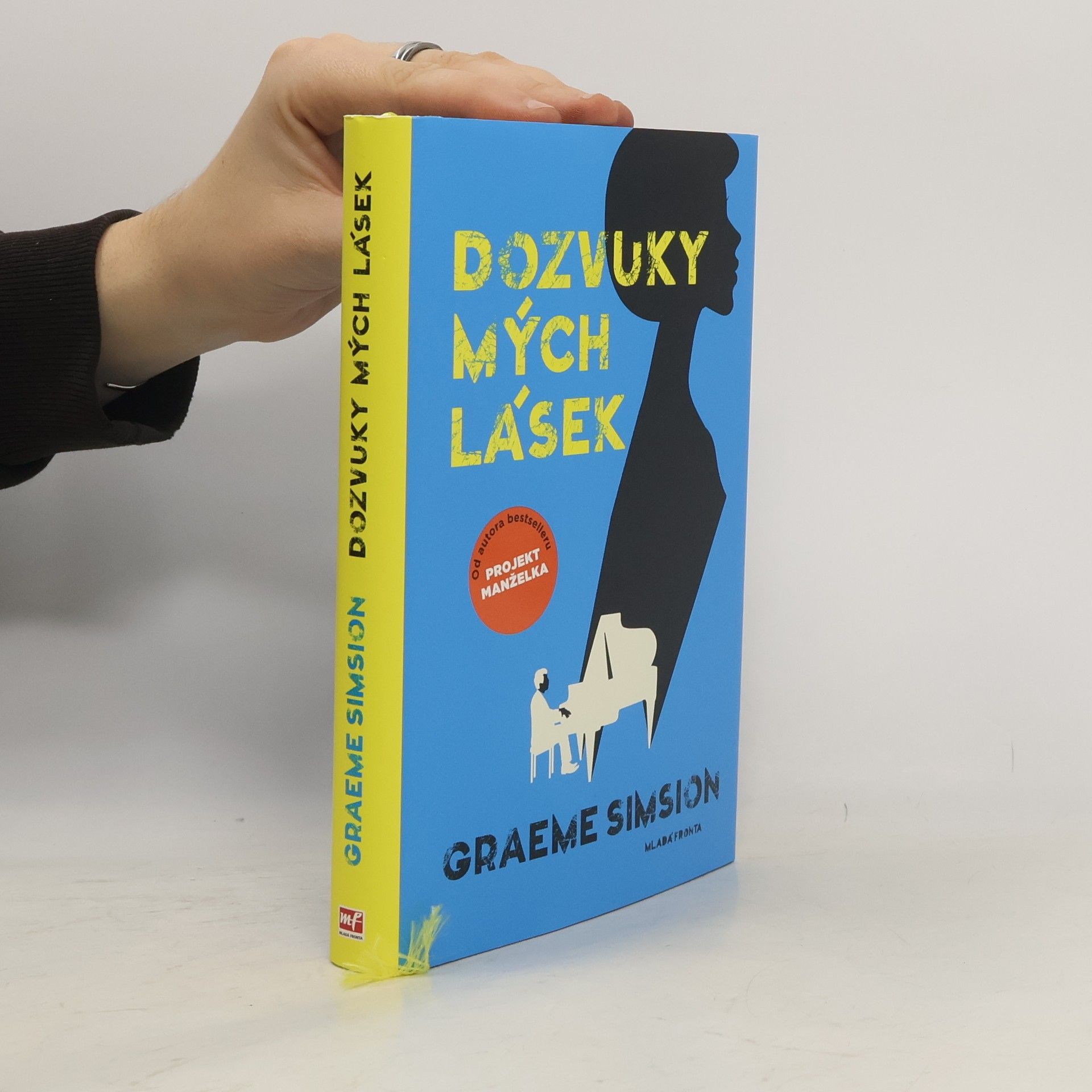 Graeme Simsion Dozvuky mých lásek