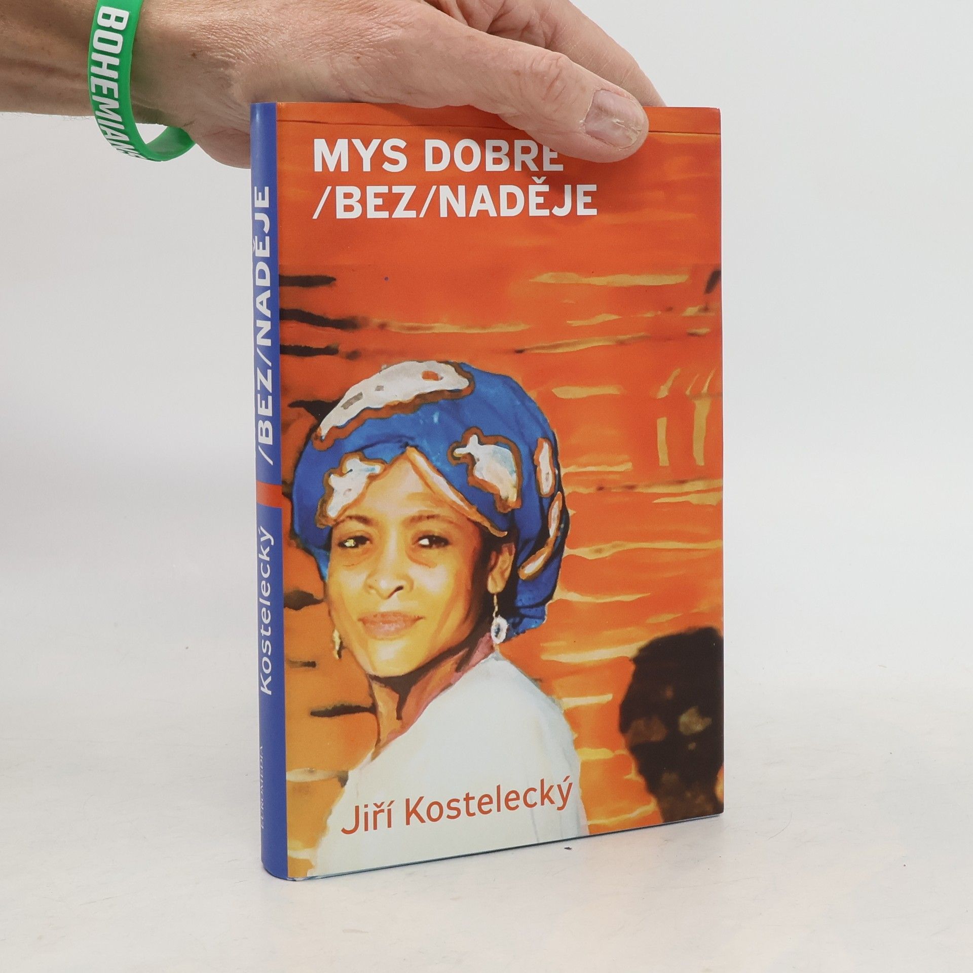 Jiří Kostelecký Mys dobré (bez)naděje