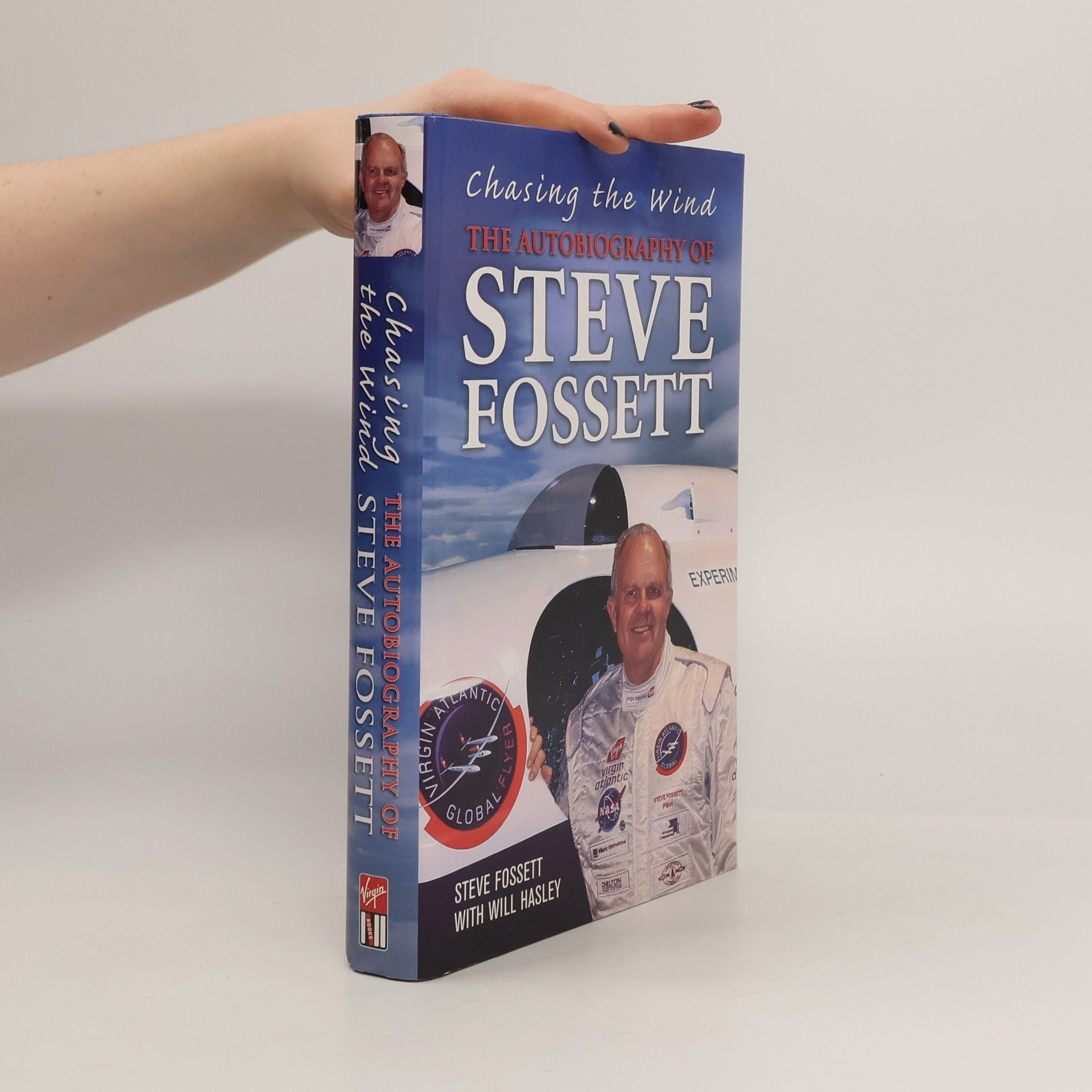 Steve Fossett Chasing the Wind