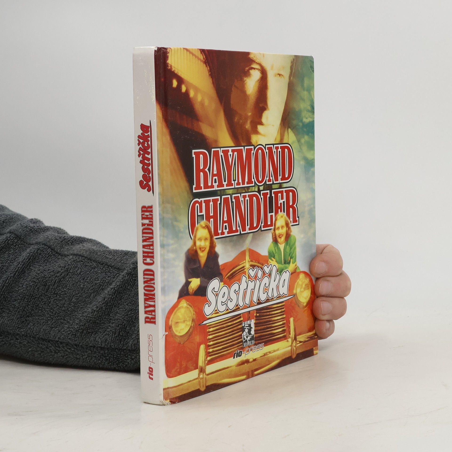 Raymond Chandler Sestřička