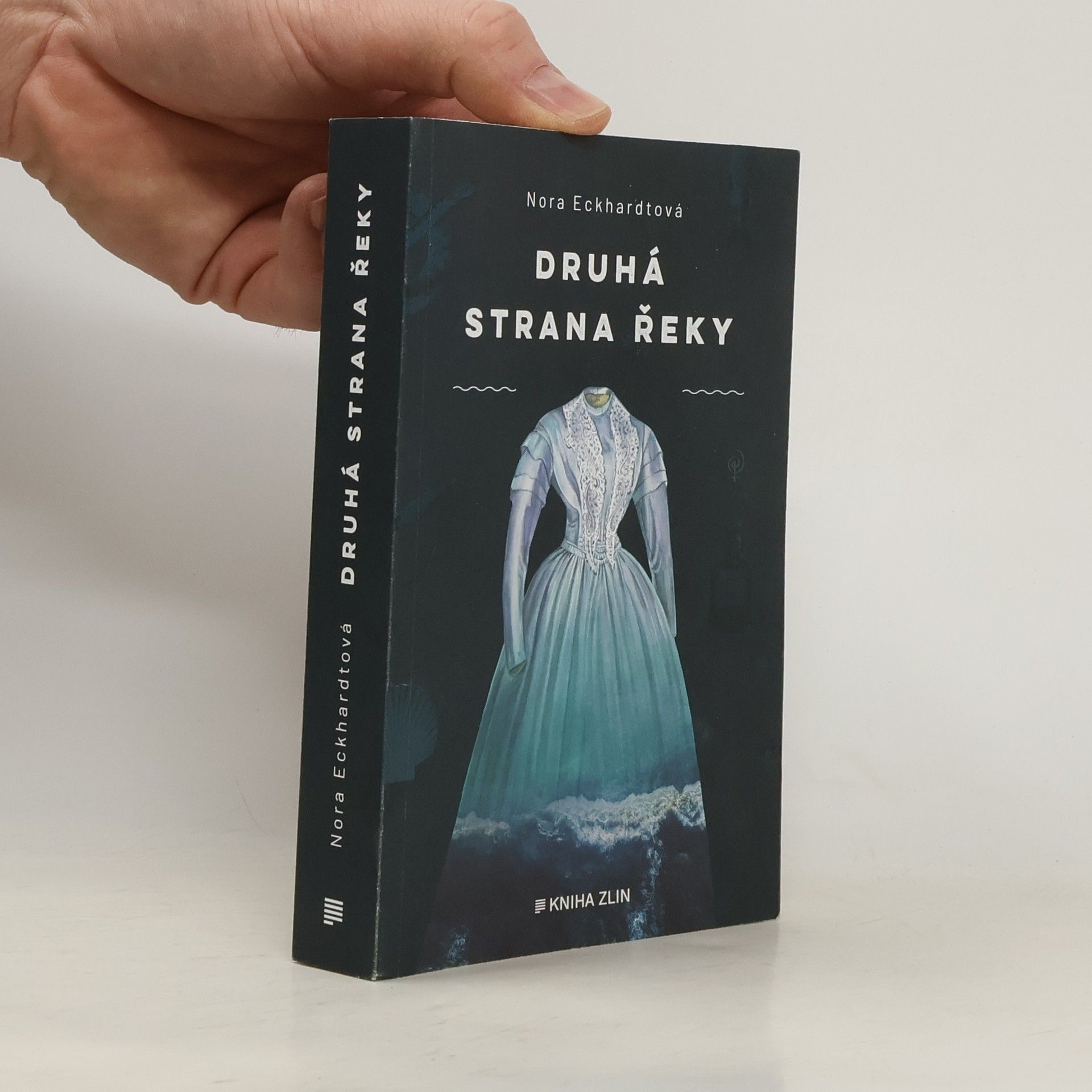 Nora Eckhardtová Druhá strana řeky