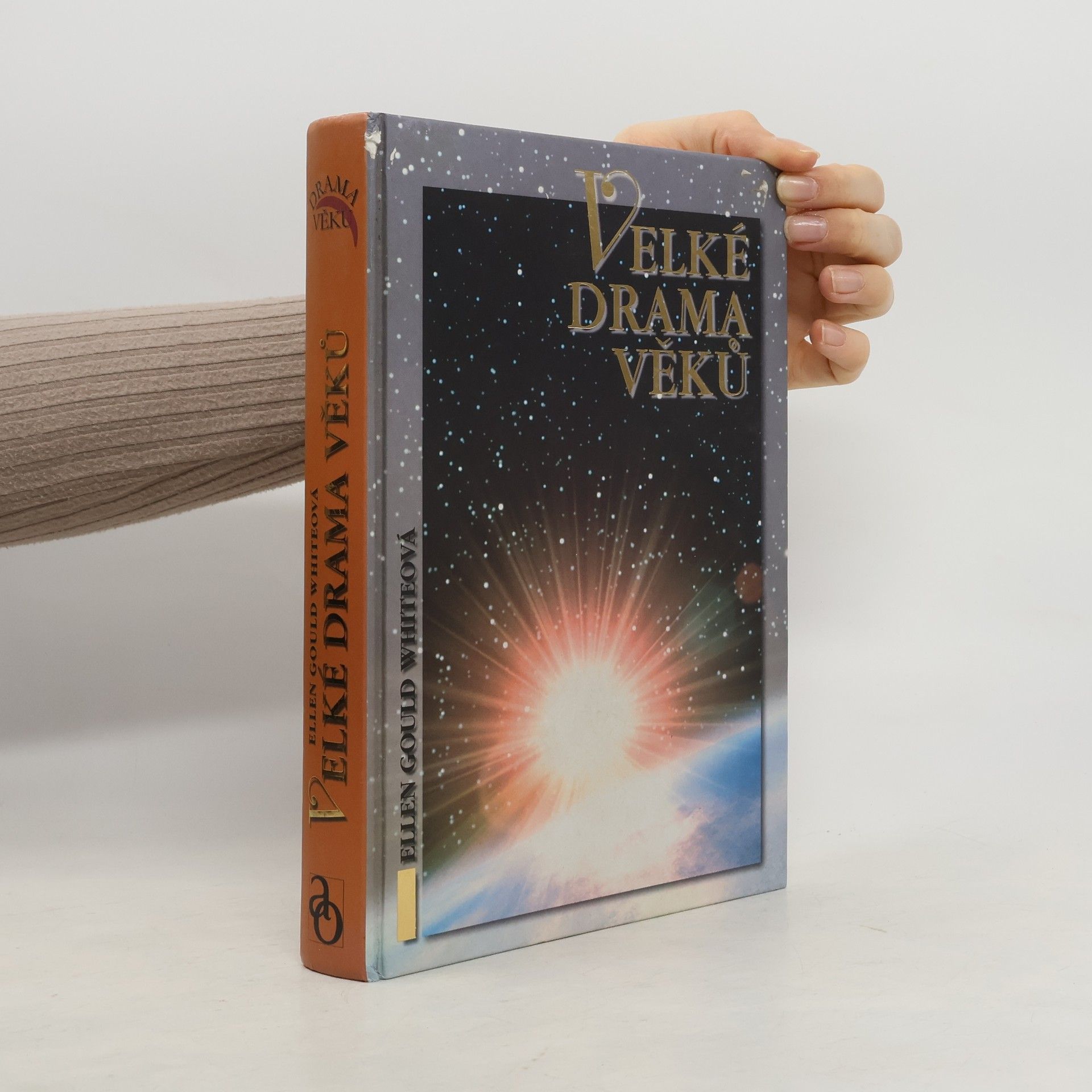 Ellen Gould Harmon White Velké drama věků