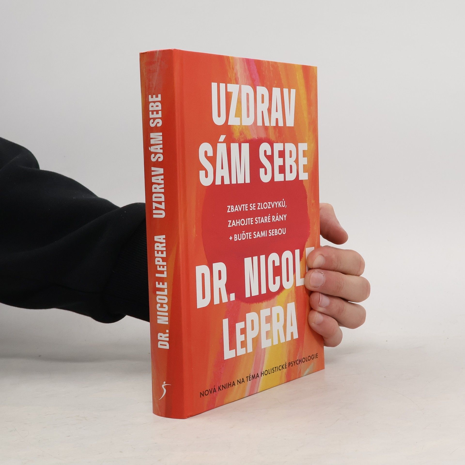 Miroslava Lánská Uzdrav sám sebe