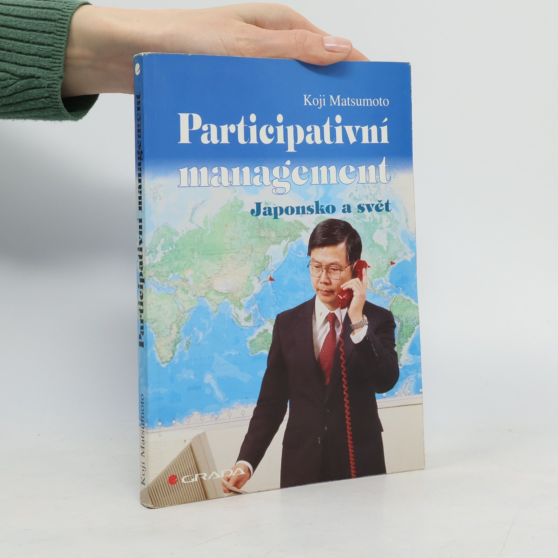 Kōji Matsumoto Participativní management : Japonsko a svět