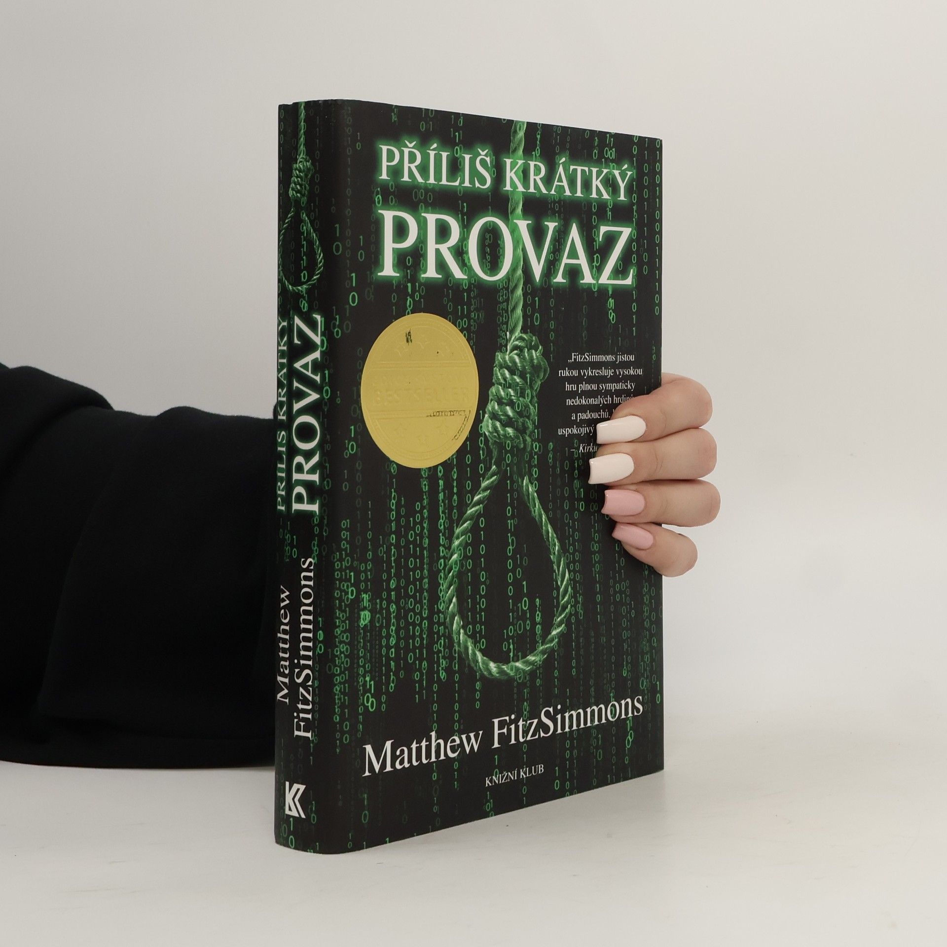 Matthew FitzSimmons Příliš krátký provaz