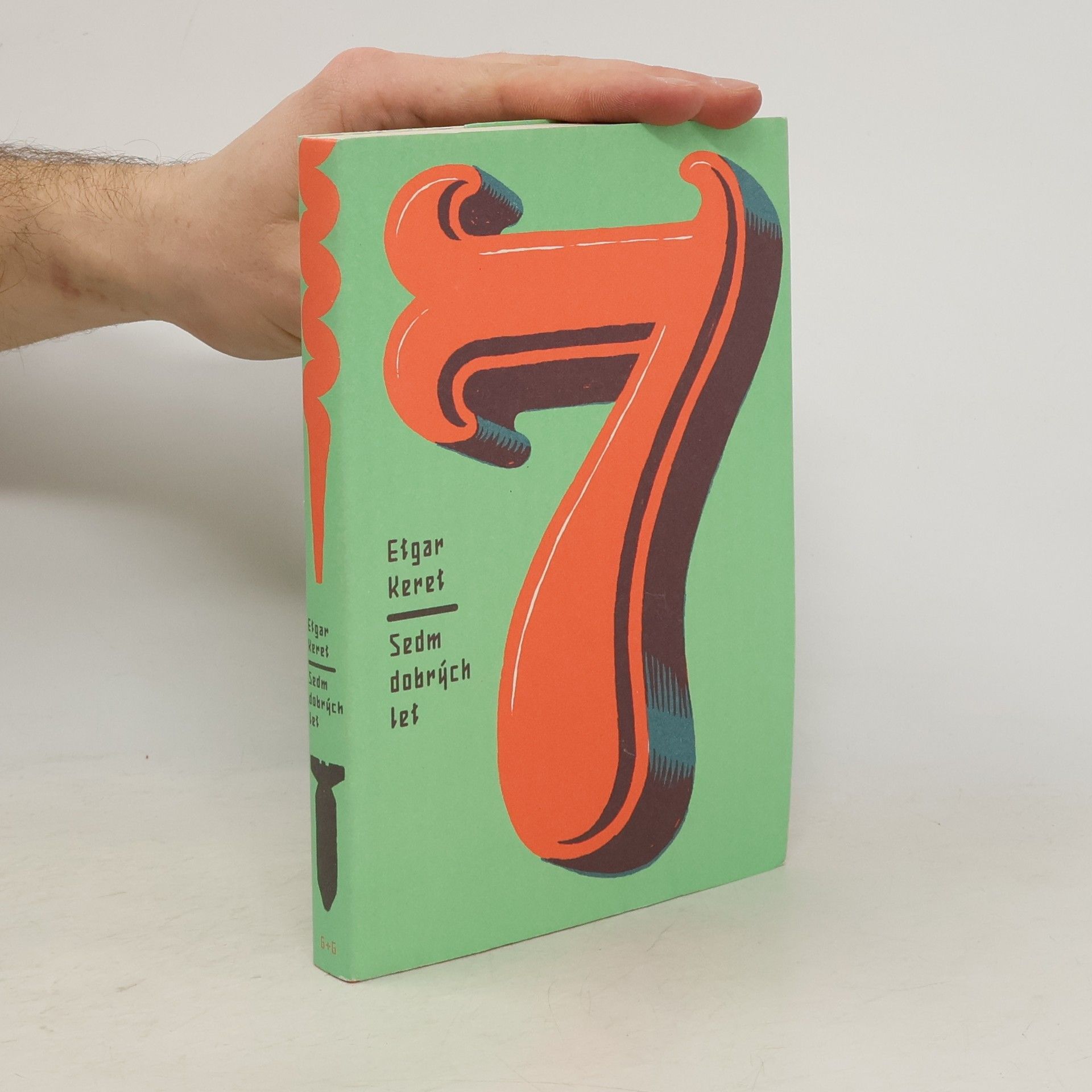 Etgar Keret Sedm dobrých let