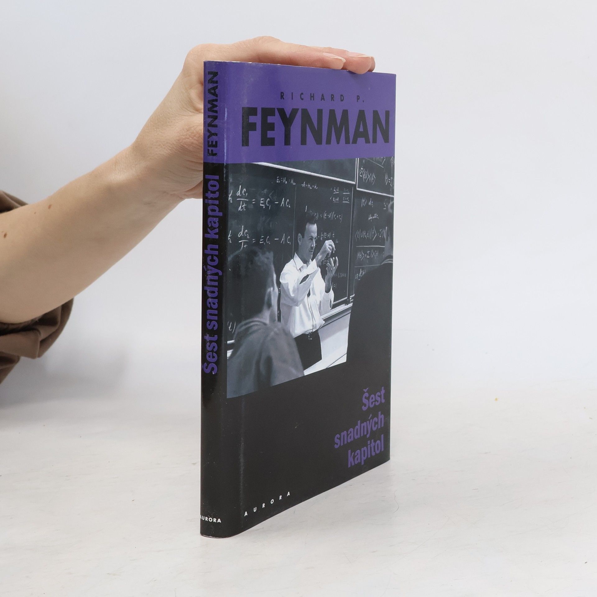 Richard Feynman Šest snadných kapitol