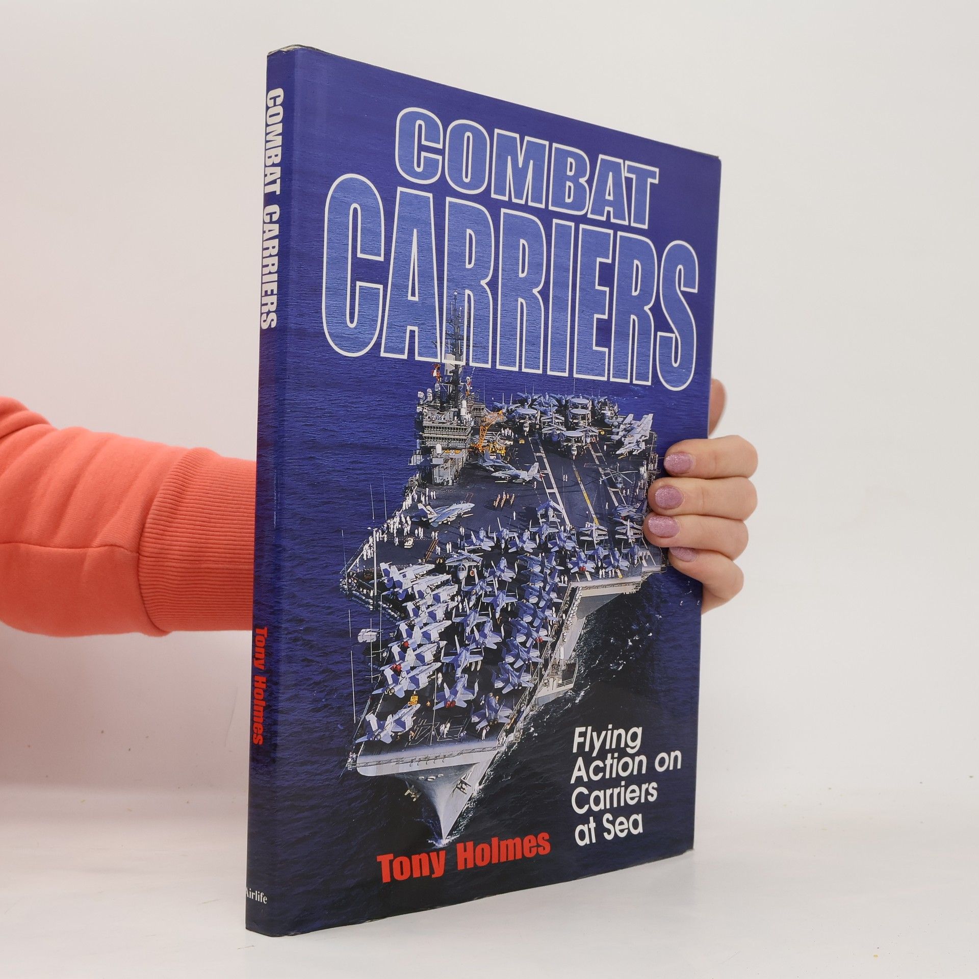 Tony Holmes Combat Carriers