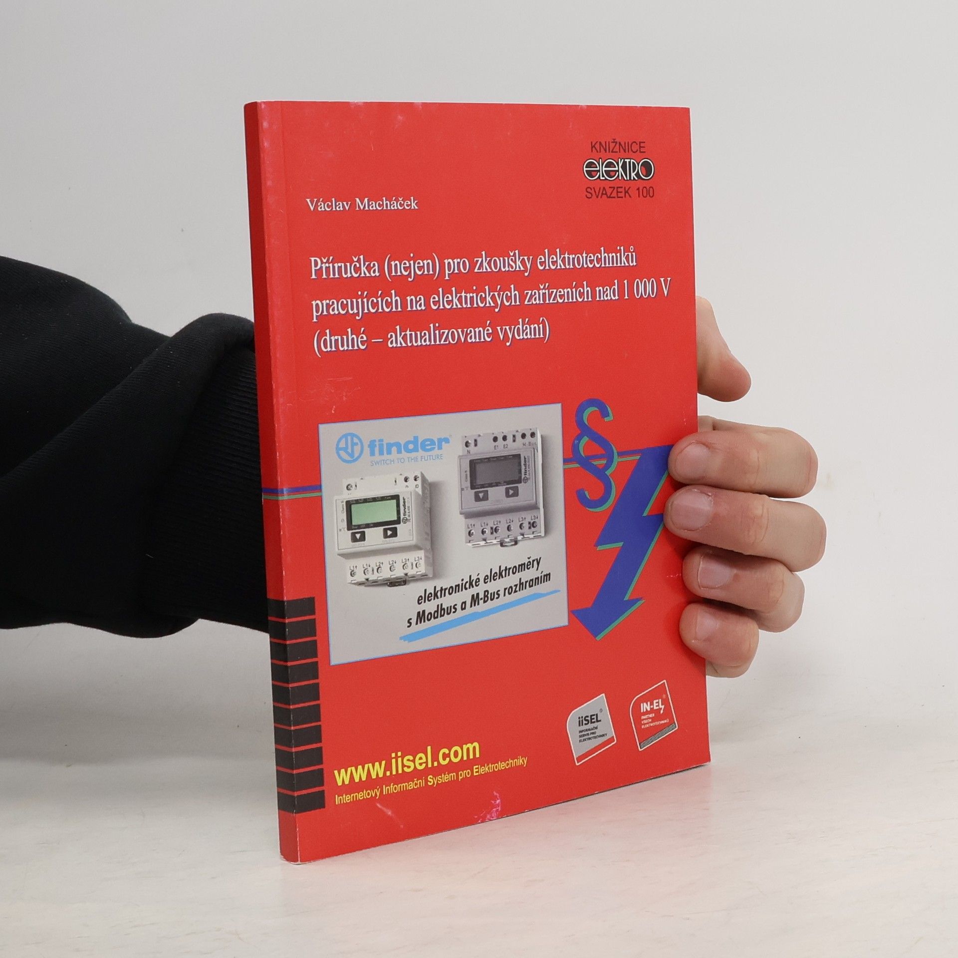 Příručka (nejen) pro zkoušky elektrotechniků pracujících na elektrických zařízeních nad 1000 V