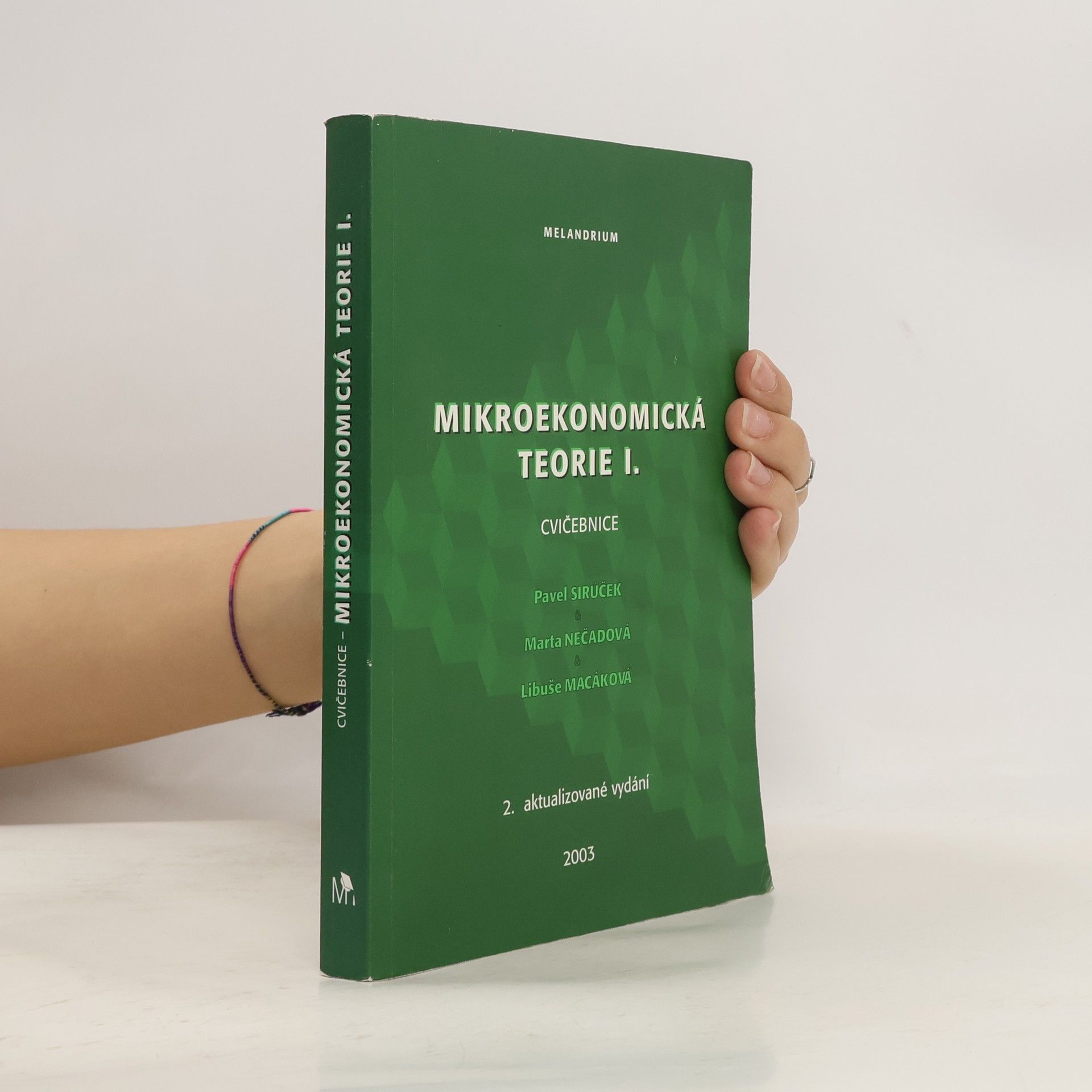 Marta Nečadová Mikroekonomická teorie I. Cvičebnice