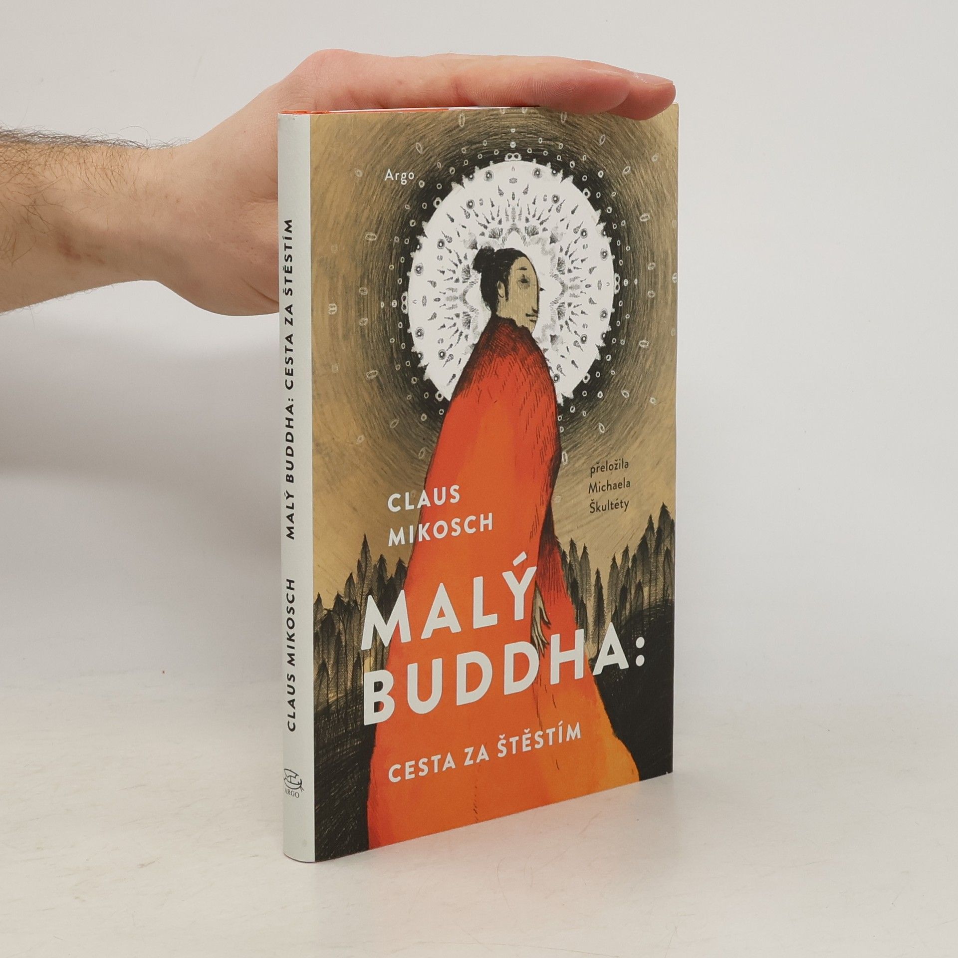 Michaela Škultéty Malý Buddha. Cesta za štěstím