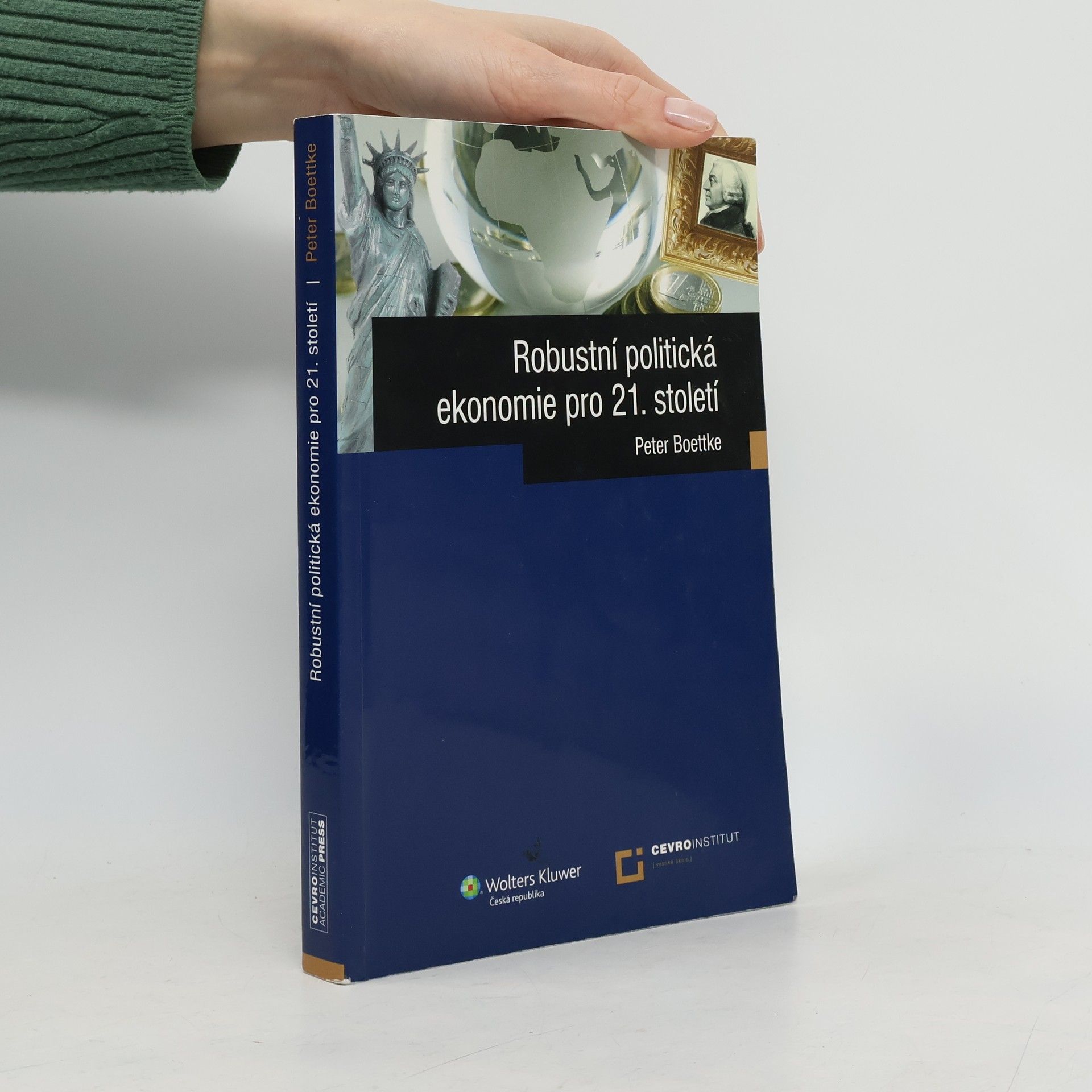 Peter Boettke Robustní politická ekonomie pro 21. století