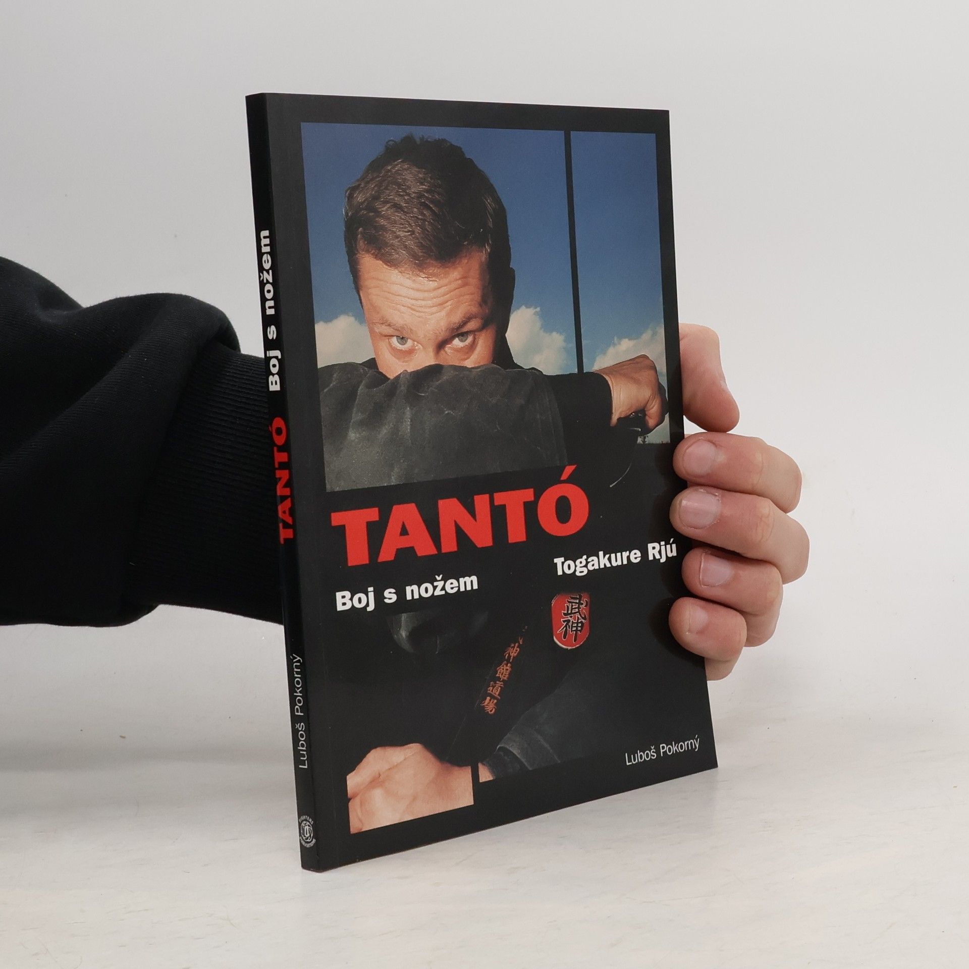 Luboš Pokorný Tantó - Boj s nožem Togakure Rjú