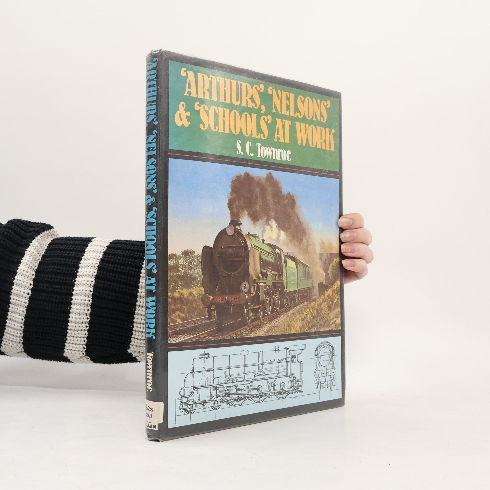 S. C. Townroe "Arthurs," "Nelsons" & "Schools" At Work