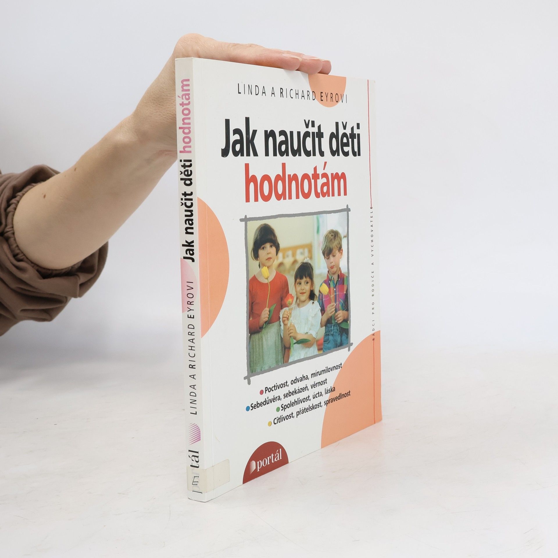 Linda Eyre Jak naučit děti hodnotám