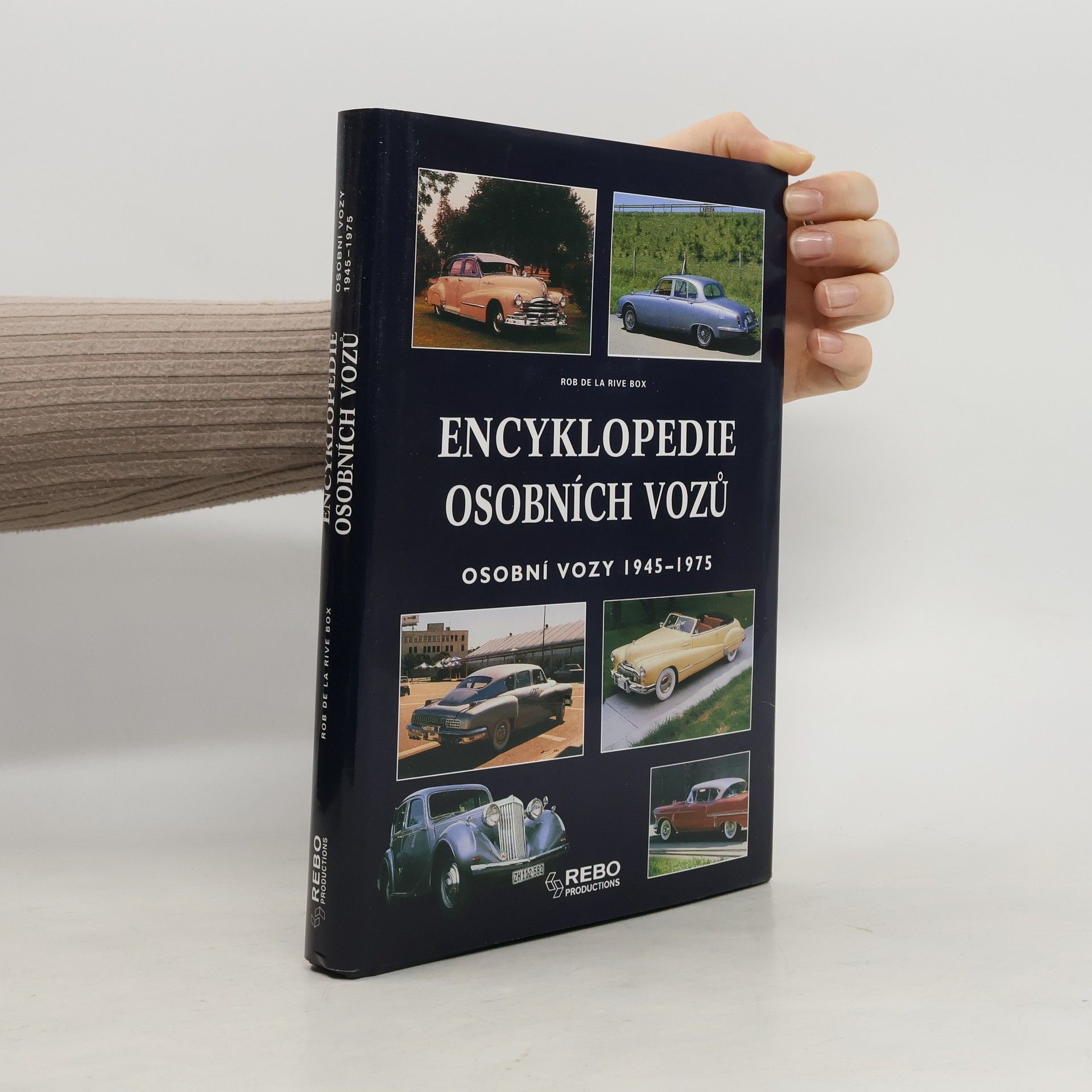 Rob de La Rive Box Encyklopedie osobních vozů: Osobní vozy 1945-1975
