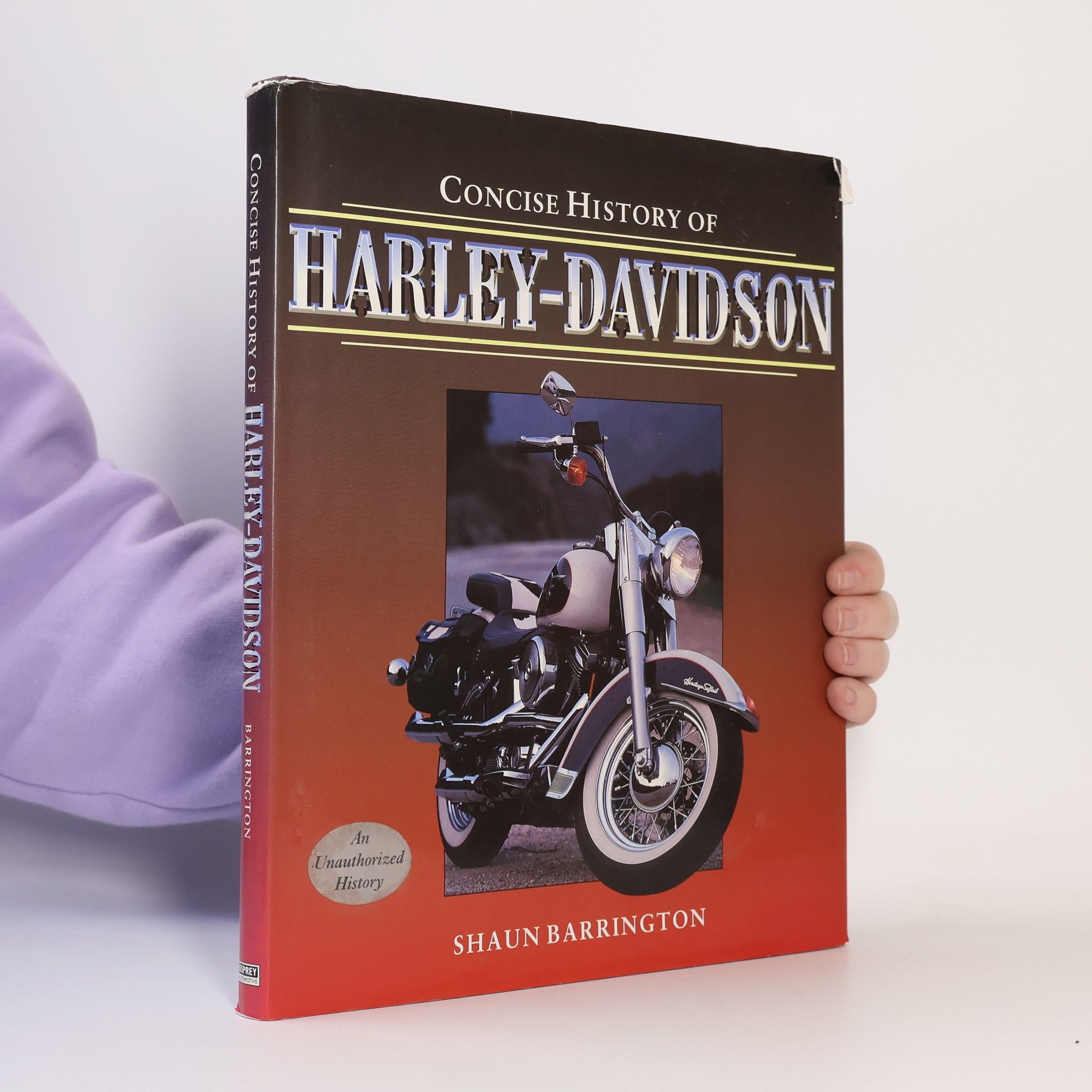 Shaun Barrington Concise History of Harley-Davidson