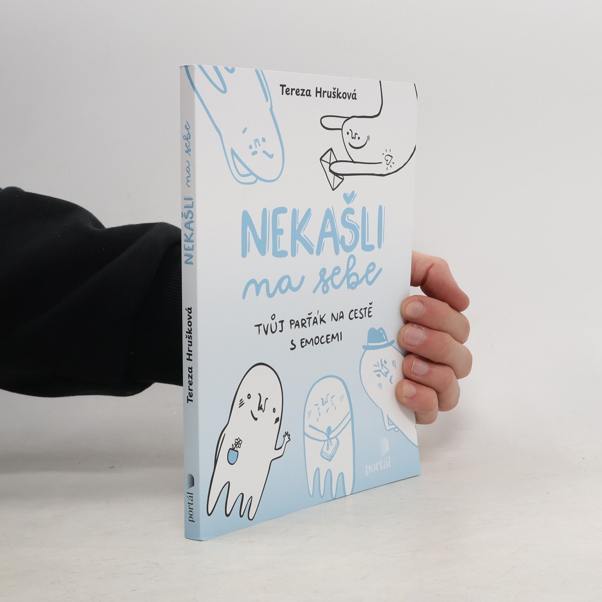 Tereza Hrušková Nekašli na sebe: Tvůj parťák na cestě emocemi