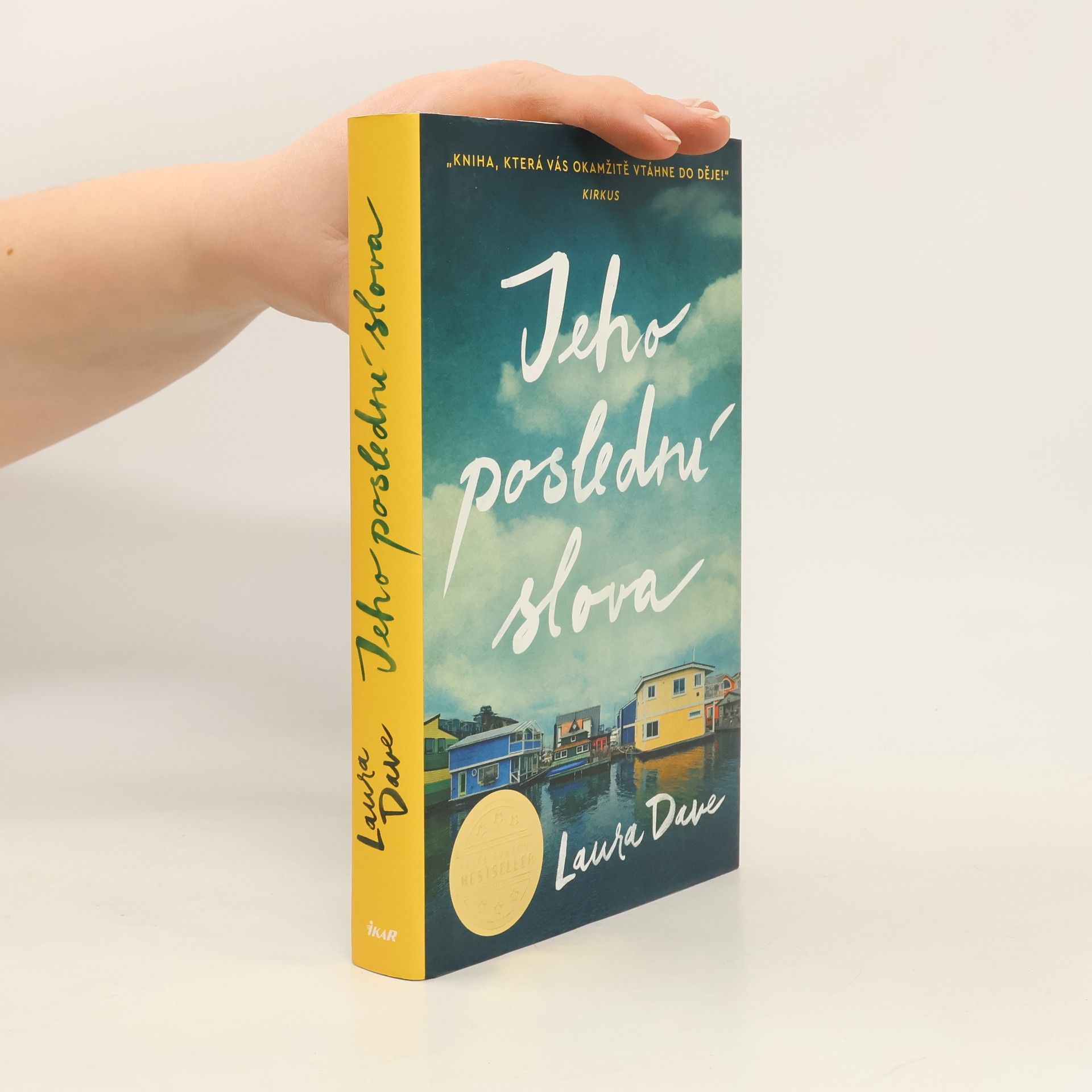 Laura Dave Jeho poslední slova