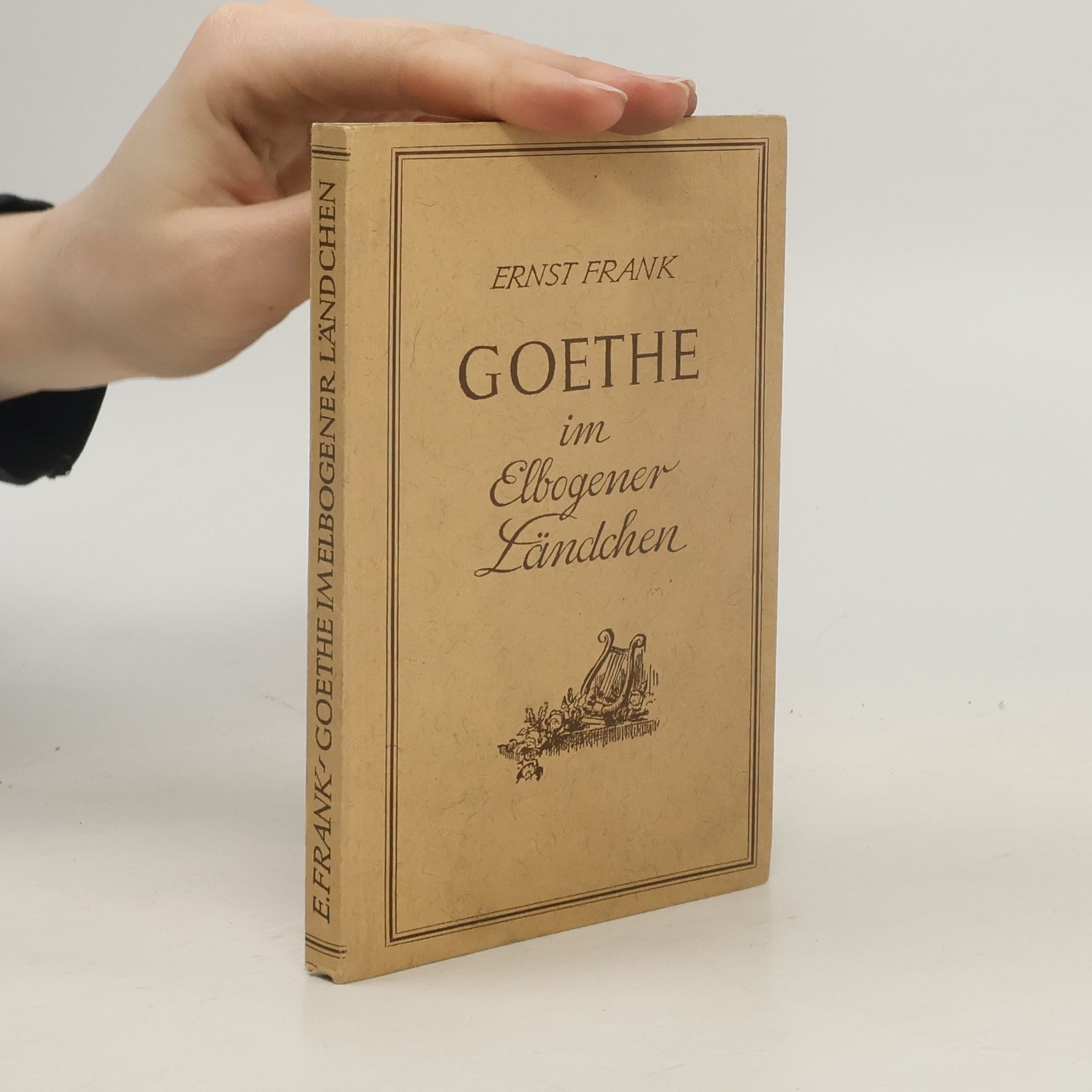 Ernst Frank  Goethe im Elbogener Ländchen