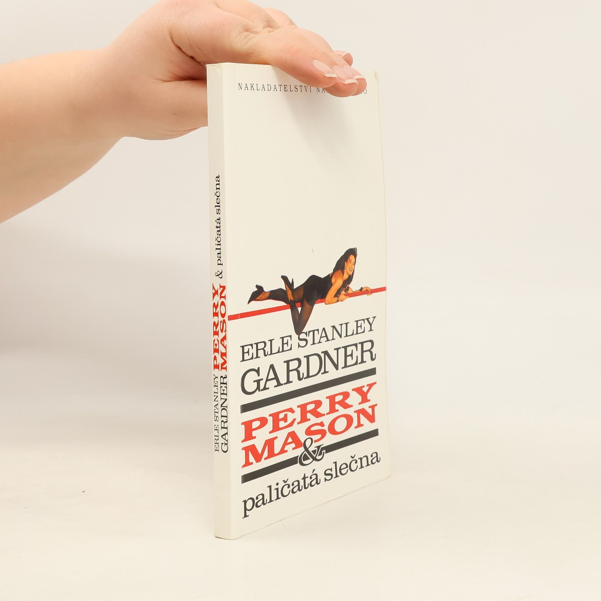 Erle Stanley Gardner Perry Mason & paličatá slečna