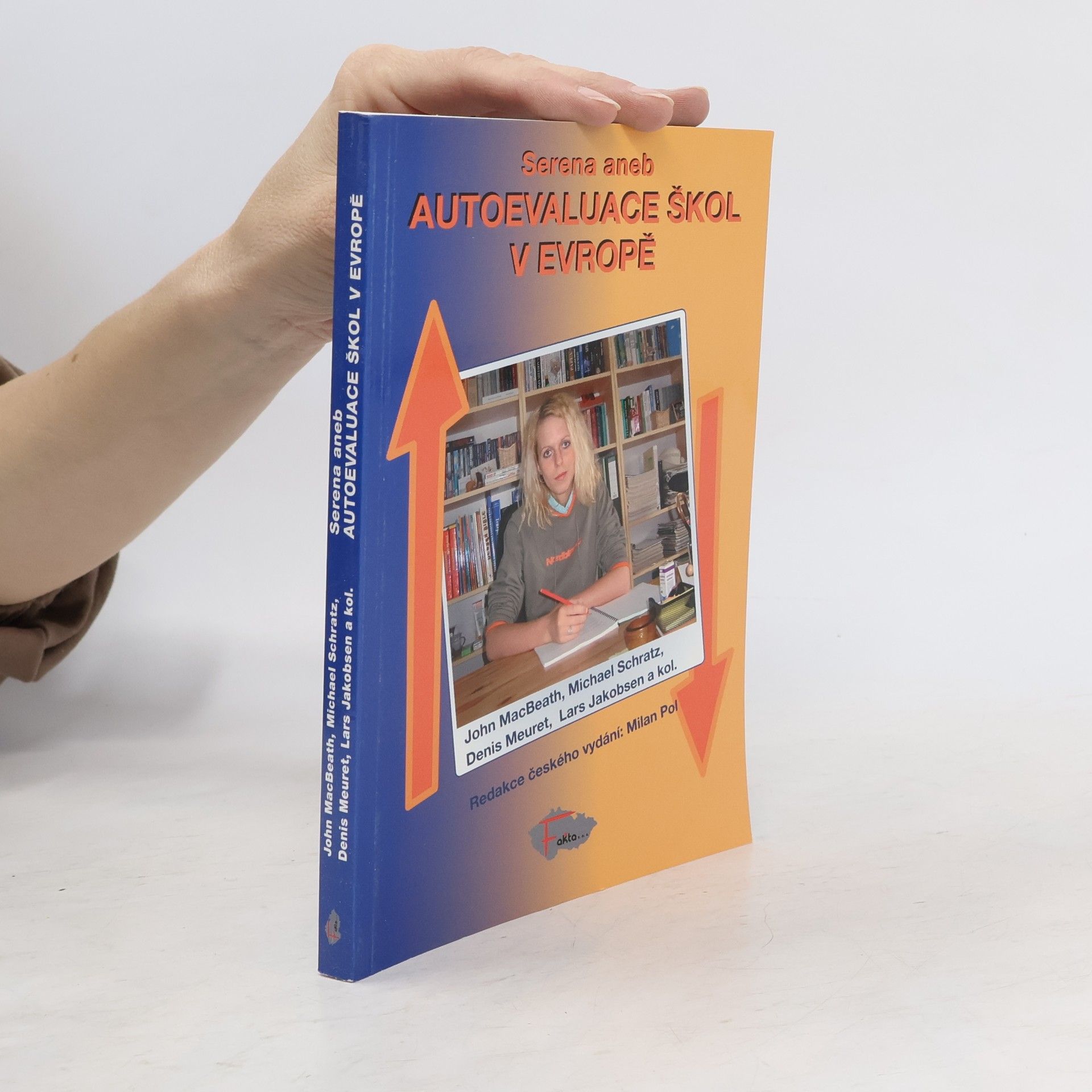 Kolektiv autorů Serena aneb Autoevaluace škol v Evropě