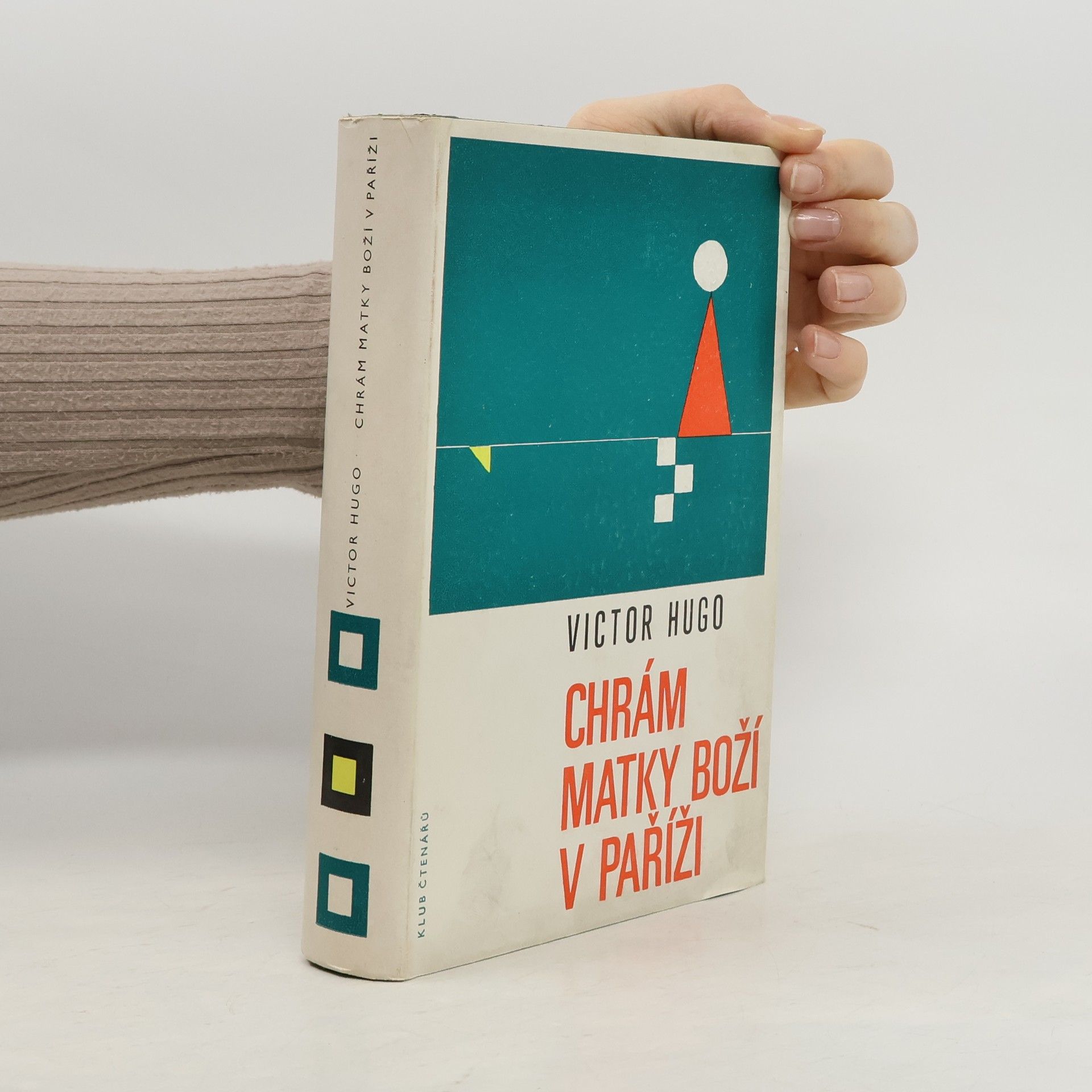 Victor Hugo Chrám Matky Boží v Paříži