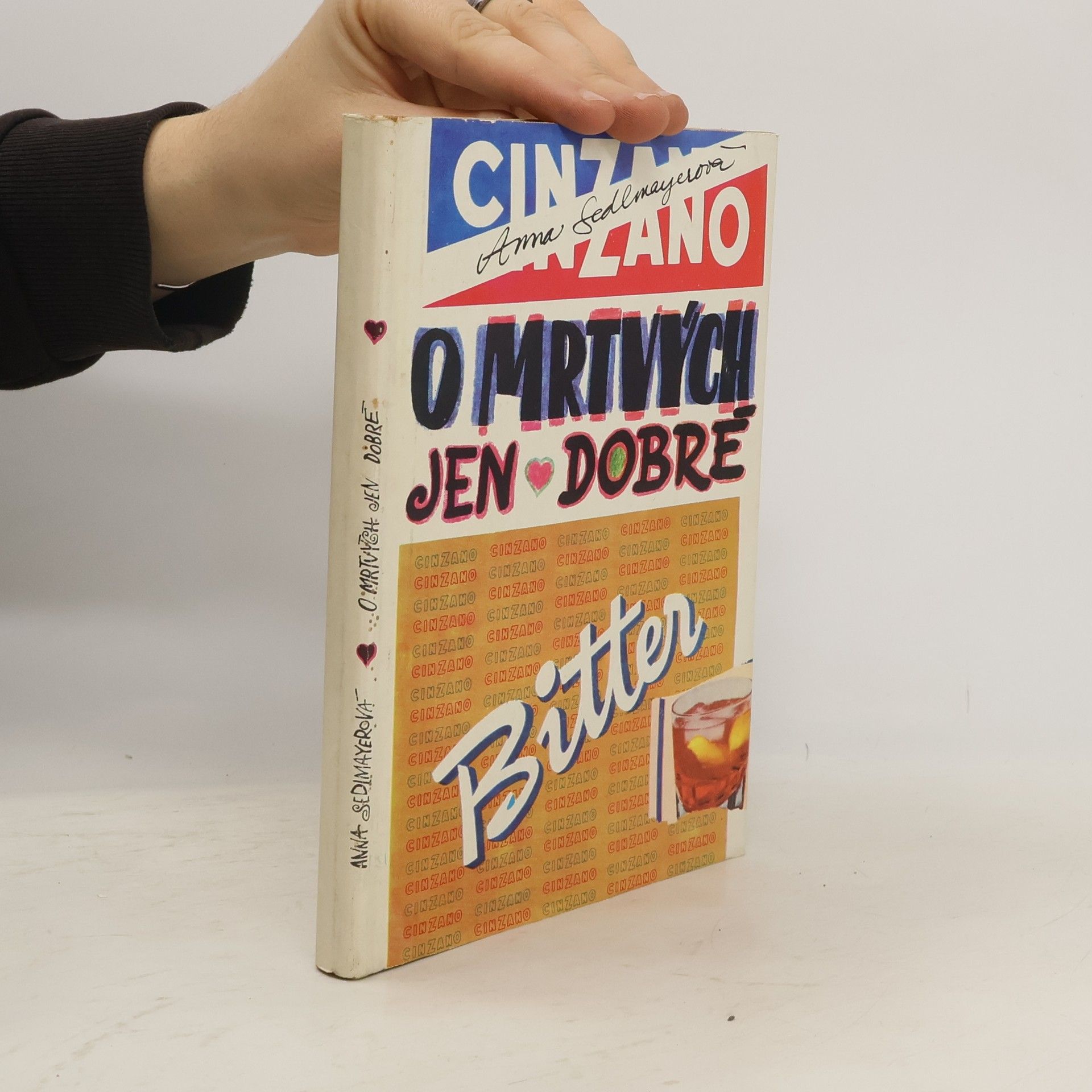 Anna Sedlmayerová O mrtvých jen dobré