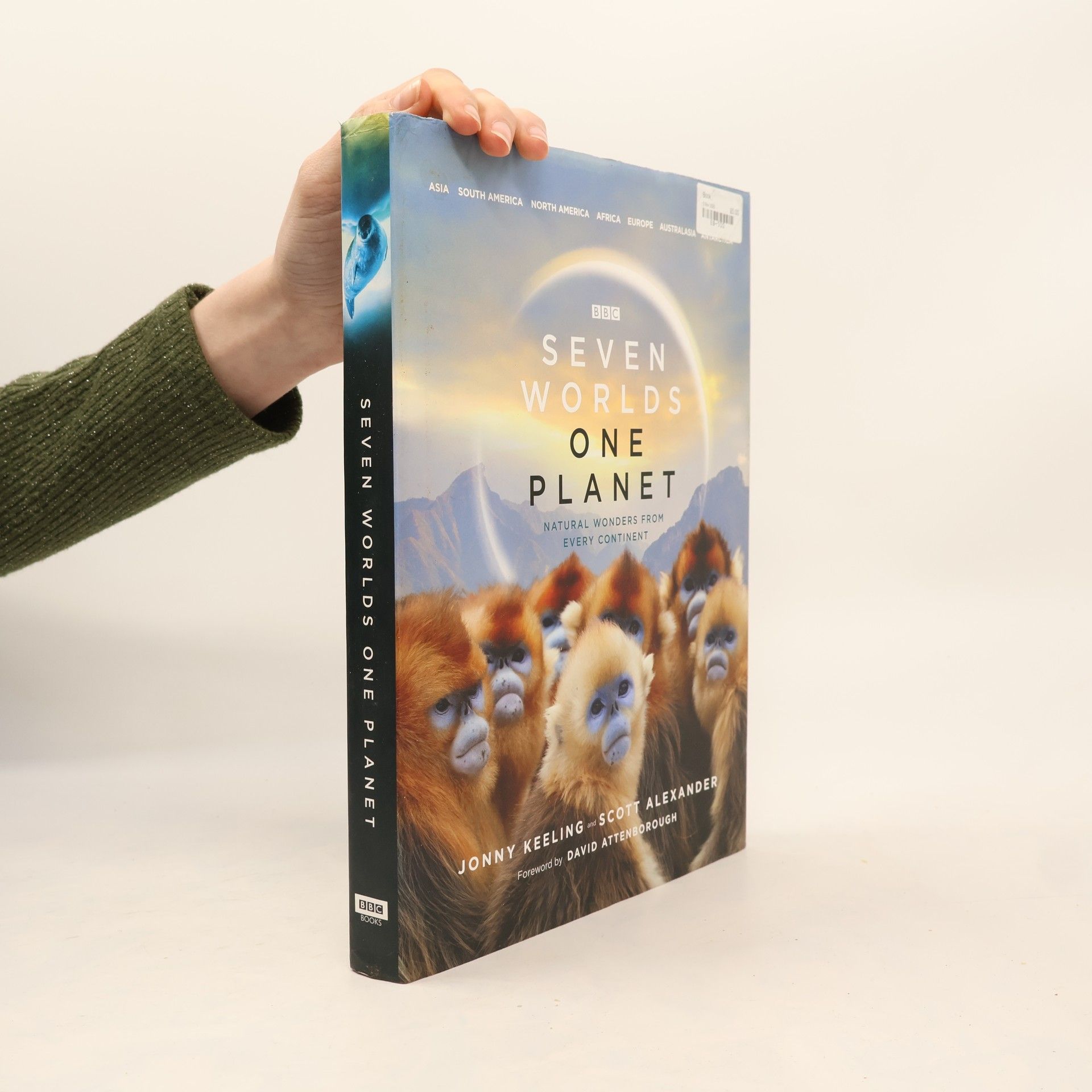 Scott Alexander Seven Worlds One Planet: Natural Wonders from Every Continent