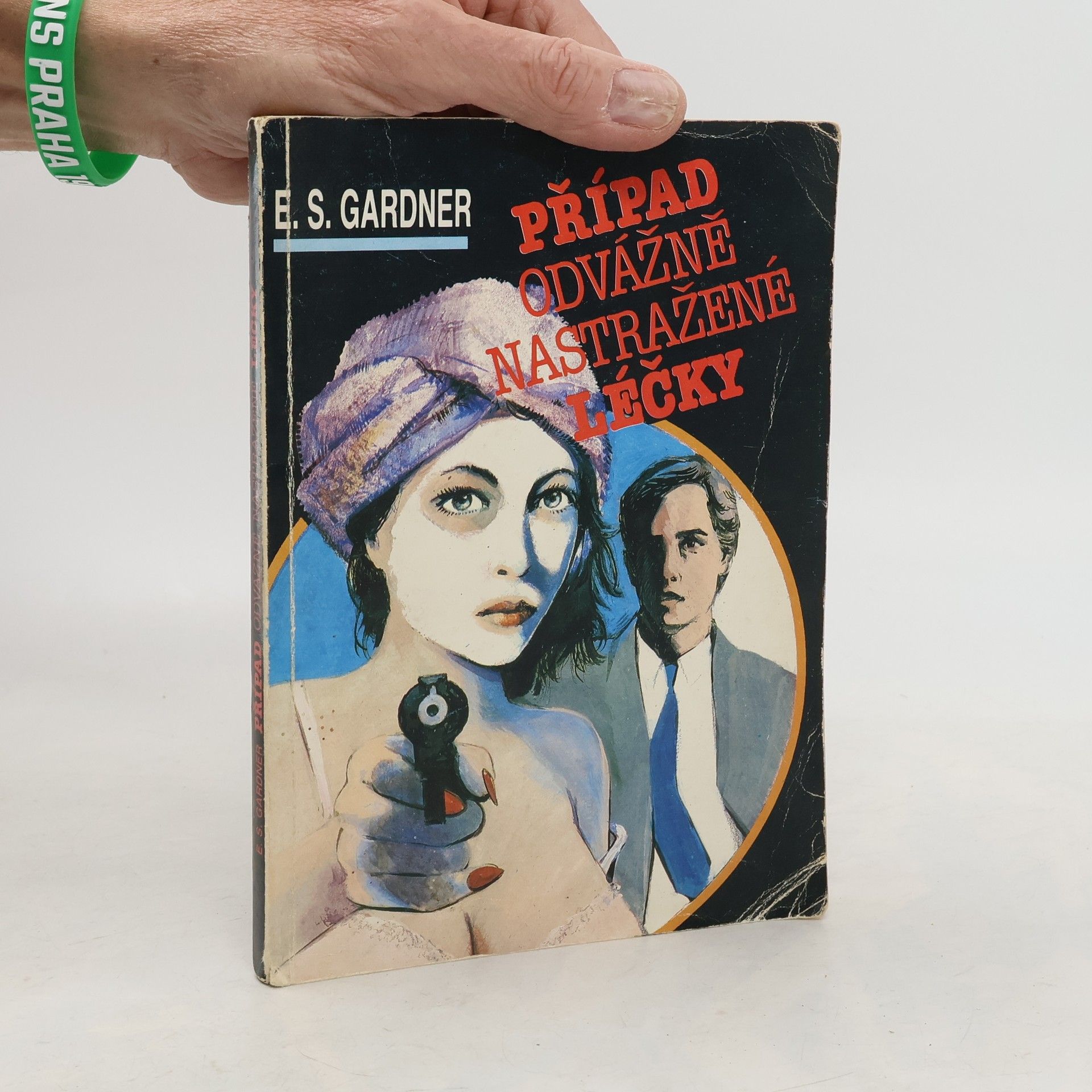 Erle Stanley Gardner Případ odvážně nastražené léčky