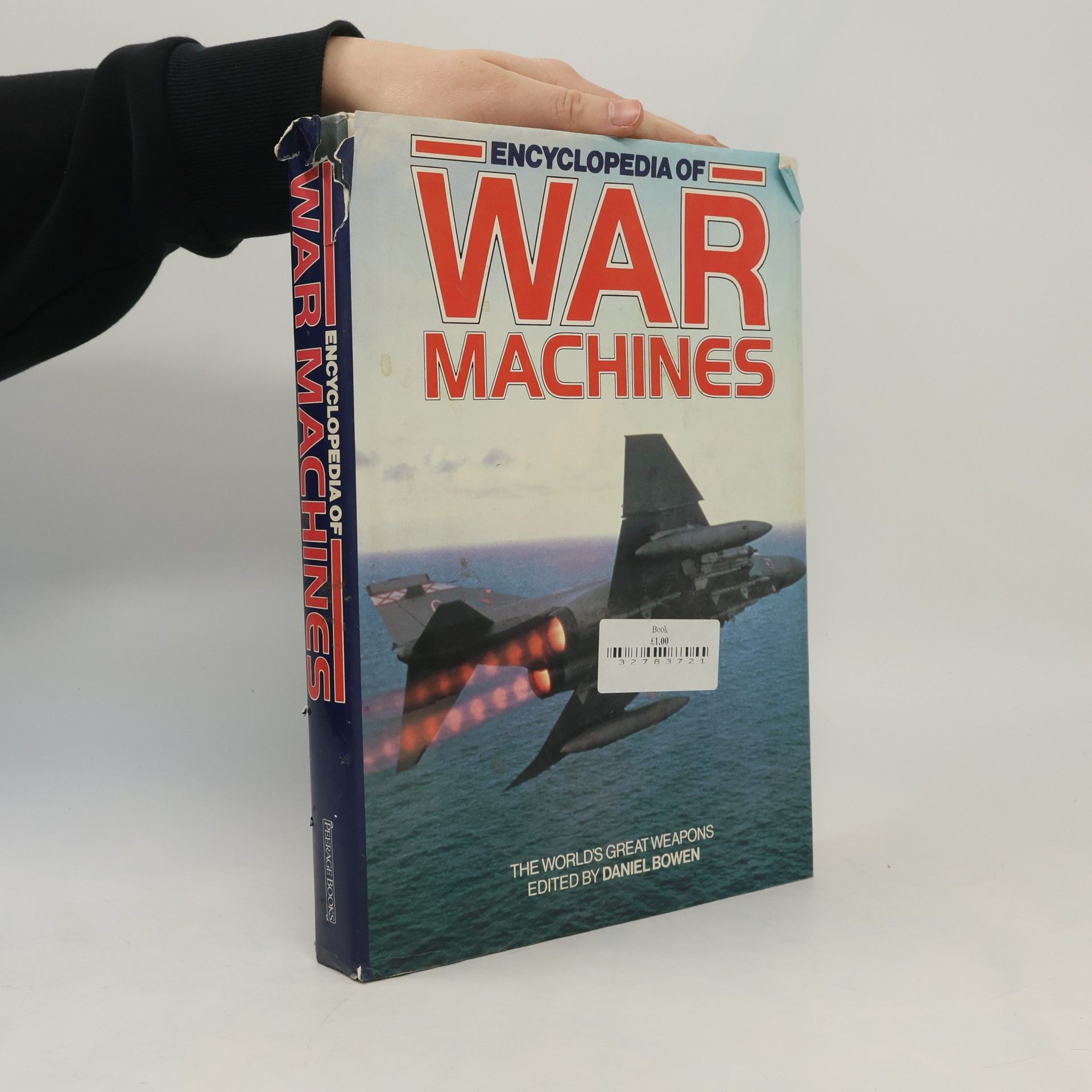 Daniel Bowen Encyclopedia of War Machines