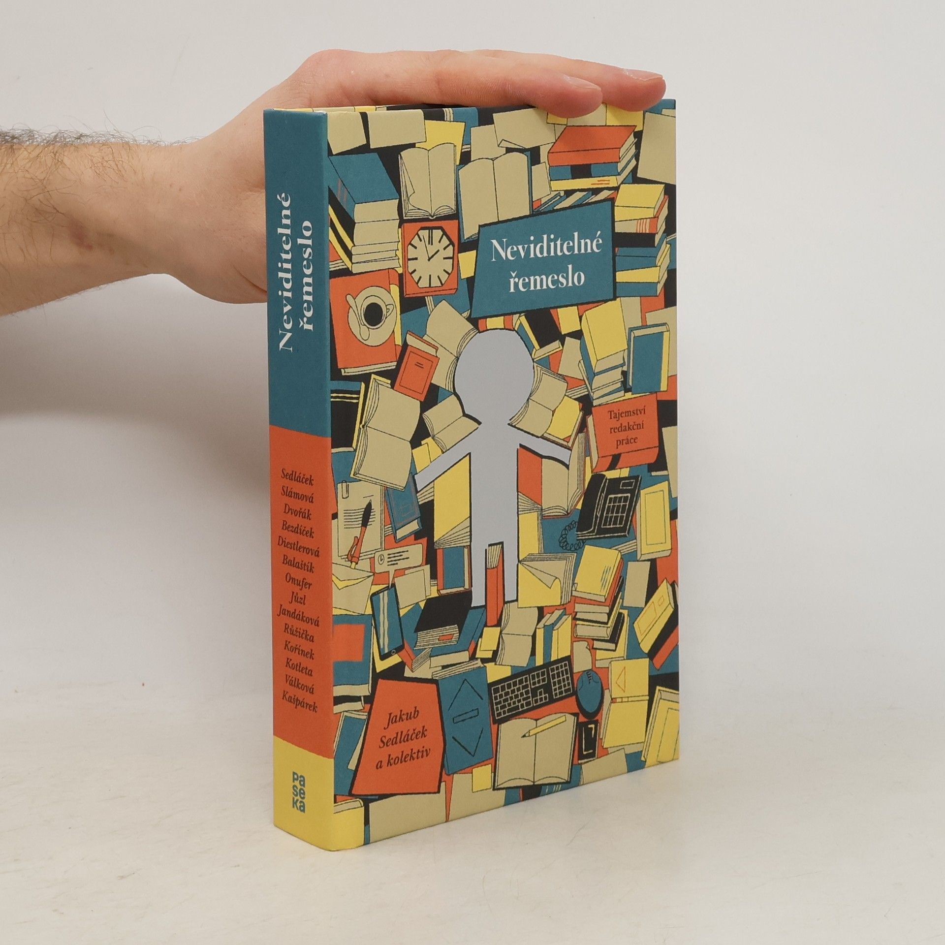 Jakub Sedláček Neviditelné řemeslo