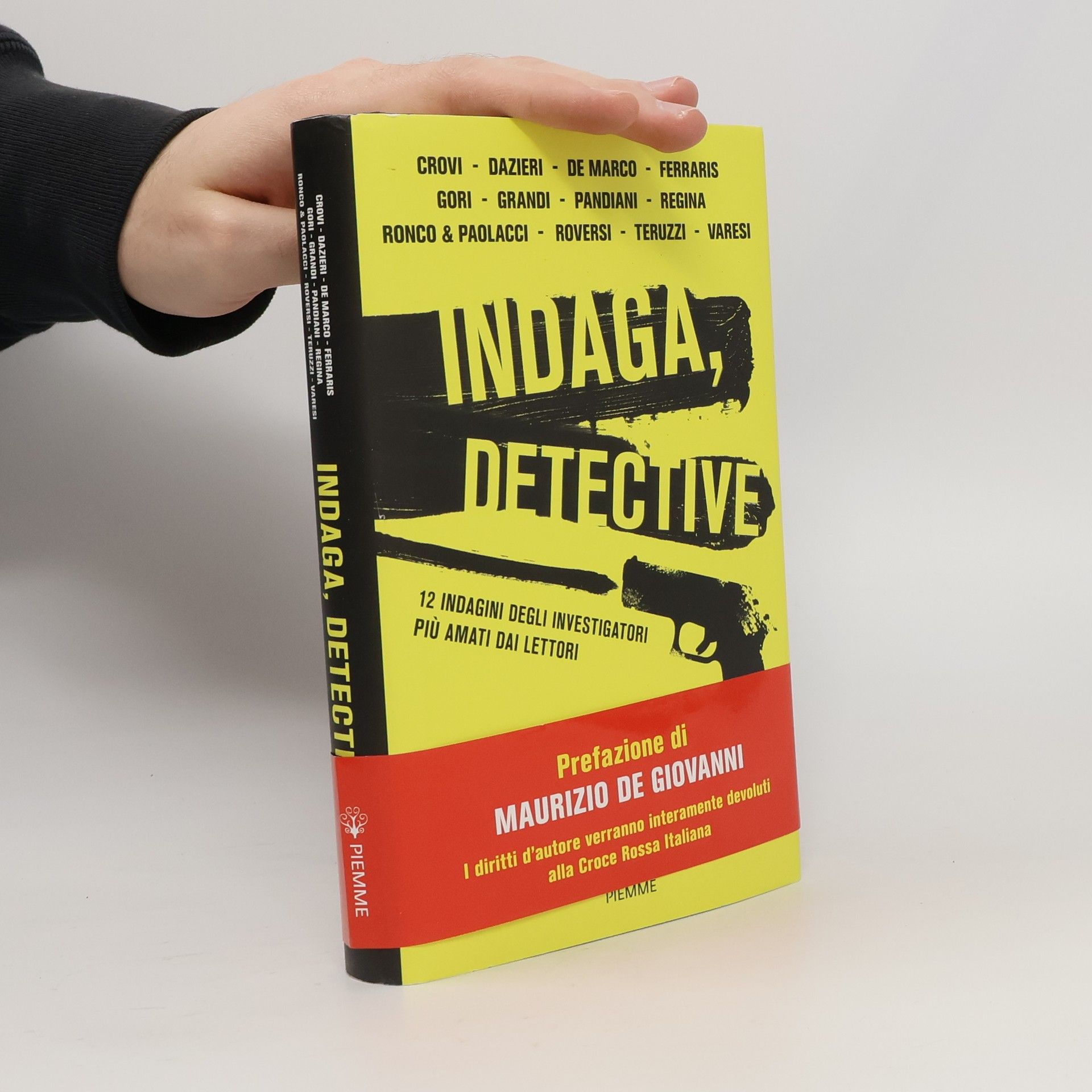 P. Roversi Indaga, detective. 12 indagini degli investigatori più amati dai lettori