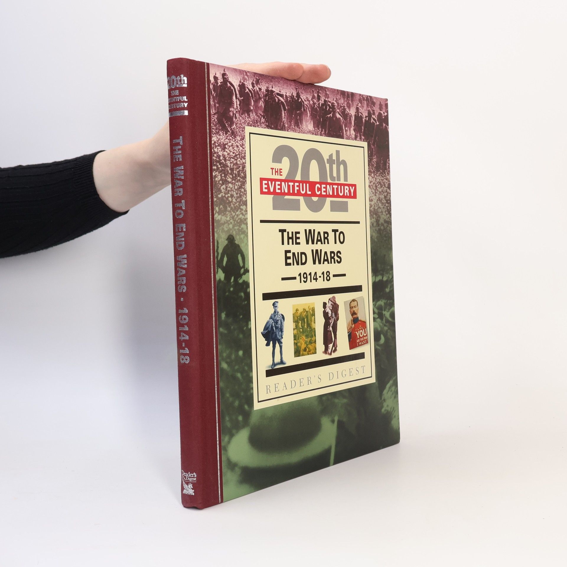 John Man The War to End Wars 1914-18